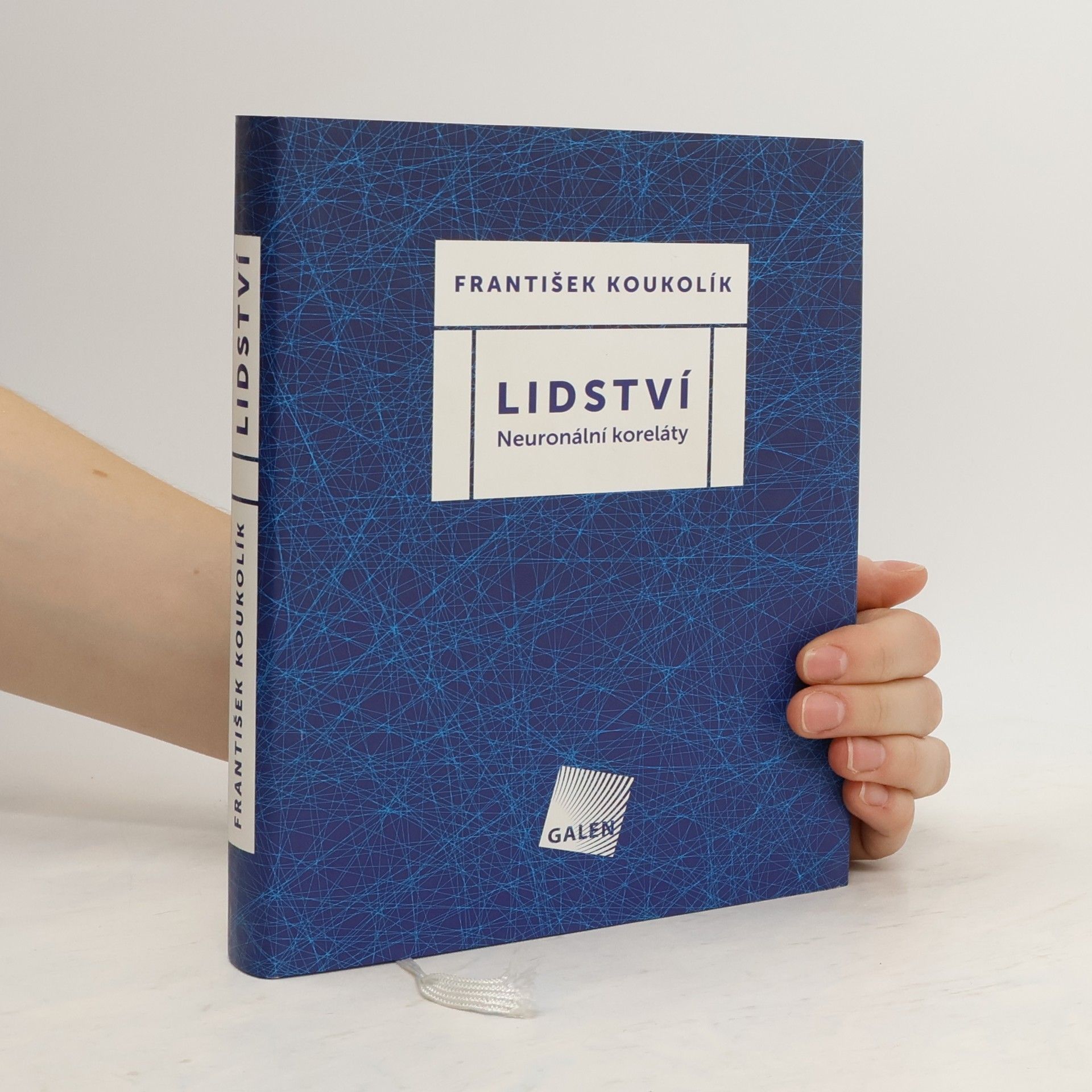 František Koukolík Lidství : neuronální koreláty