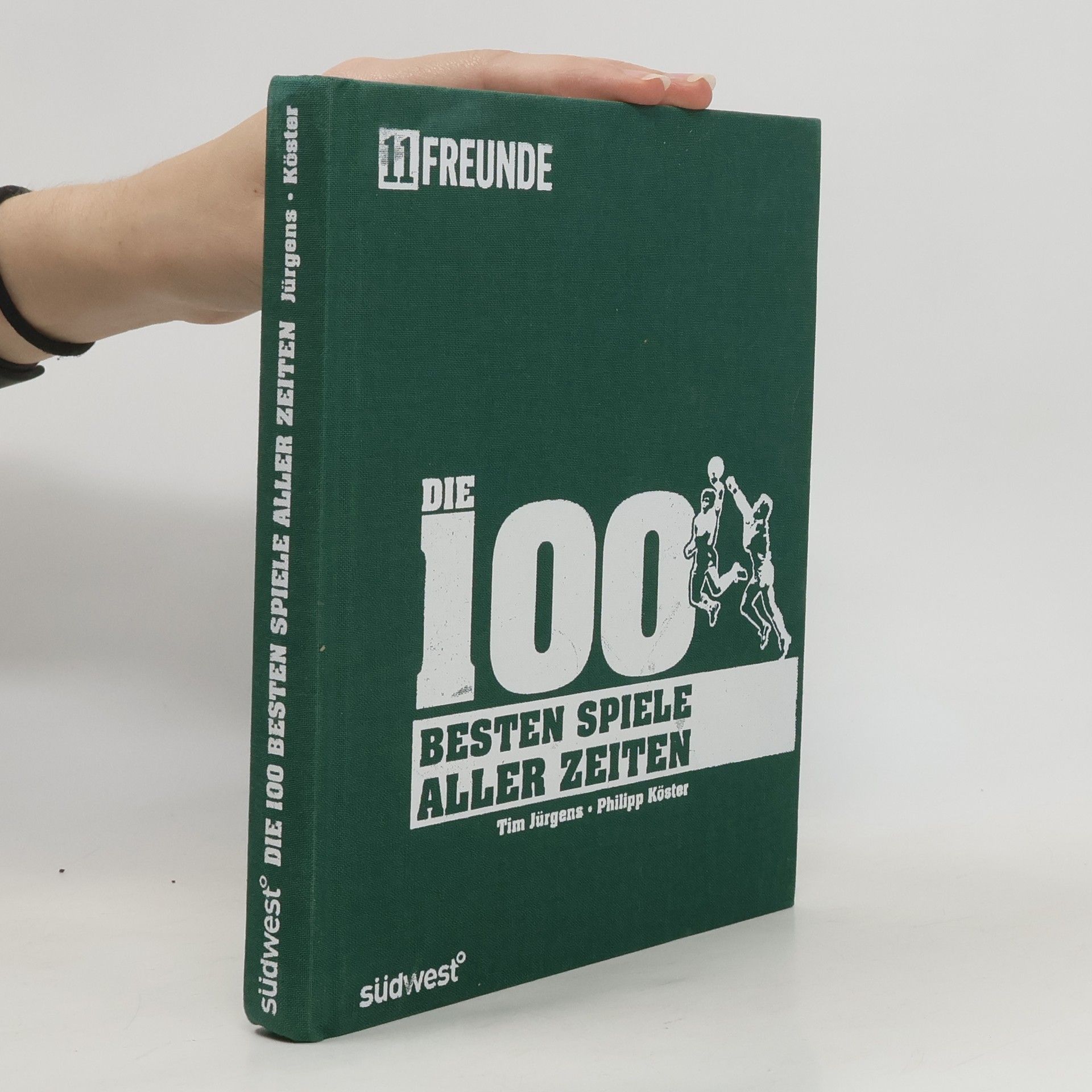 Tim Jürgens Die 100 besten Spiele aller Zeiten