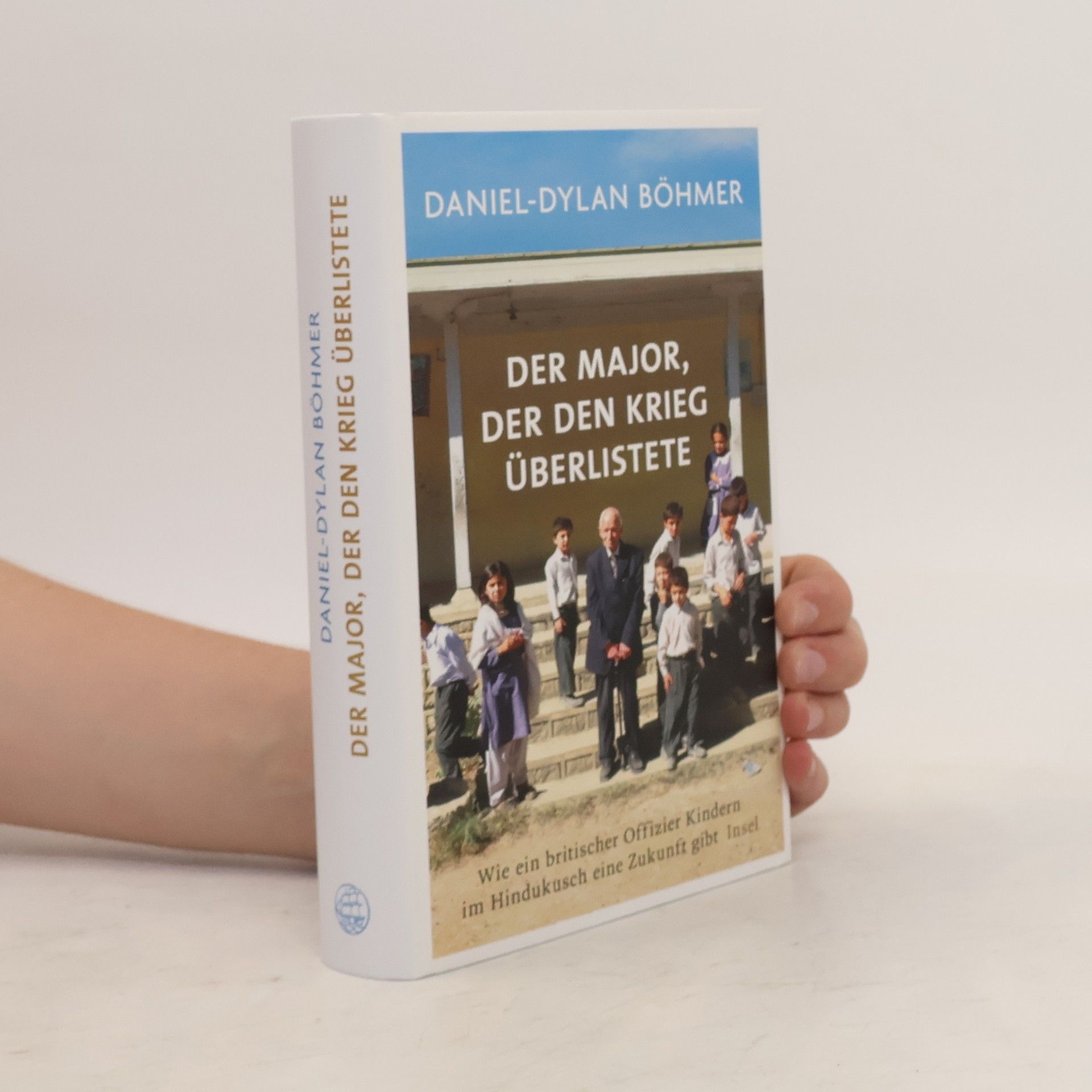 Daniel-Dylan Böhmer Der Major, der den Krieg überlistete