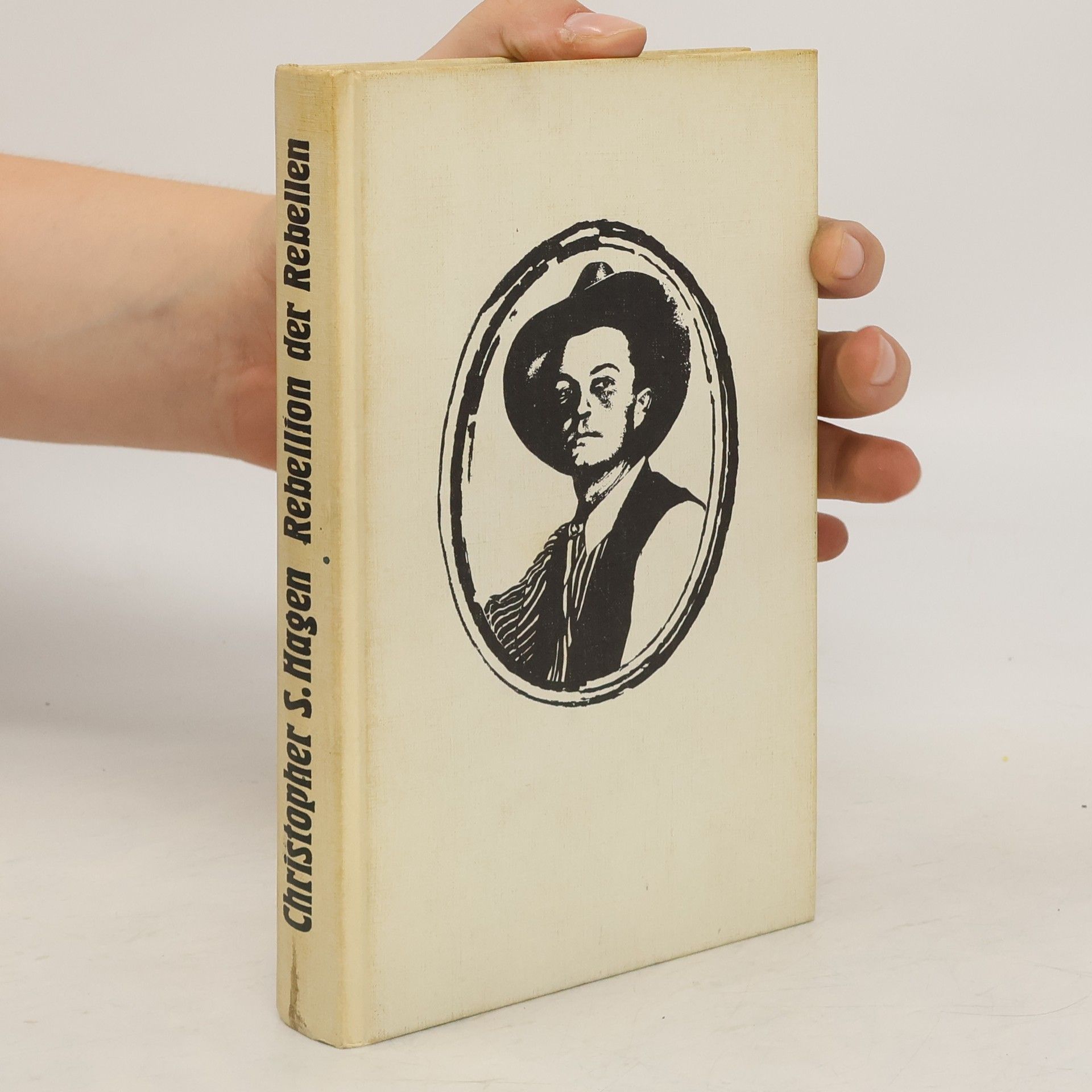 Christopher S. Hagen Rebellion der Rebellen