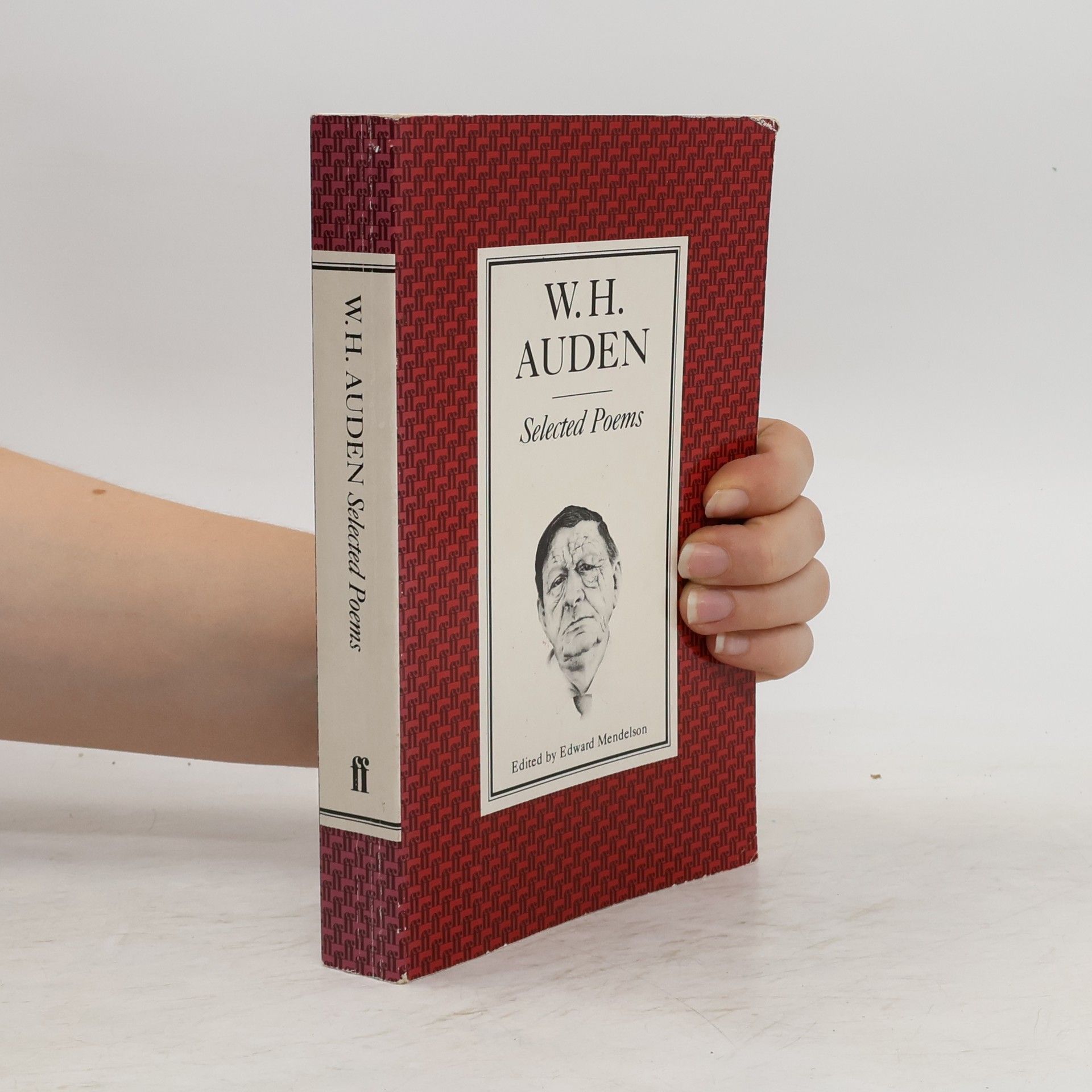 Edward Mendelson Selected Poems. Wystan Hugh Auden