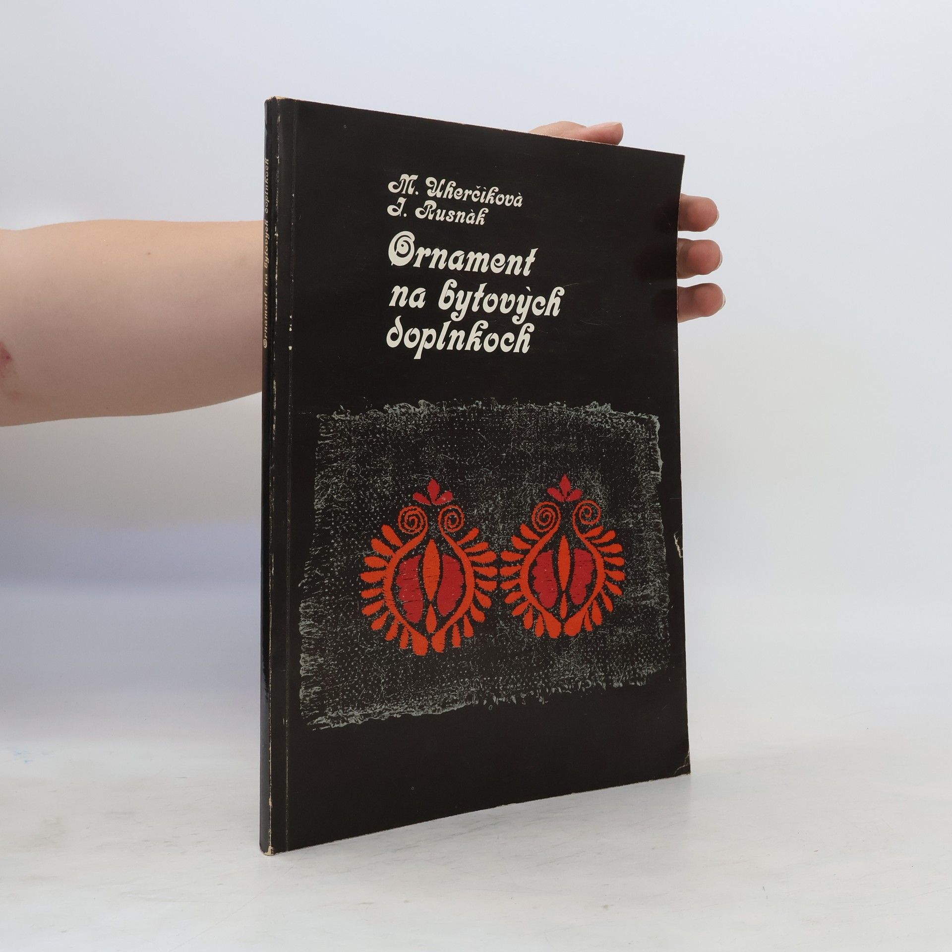 Mária Uherčíková Ornament na bytových doplnkoch