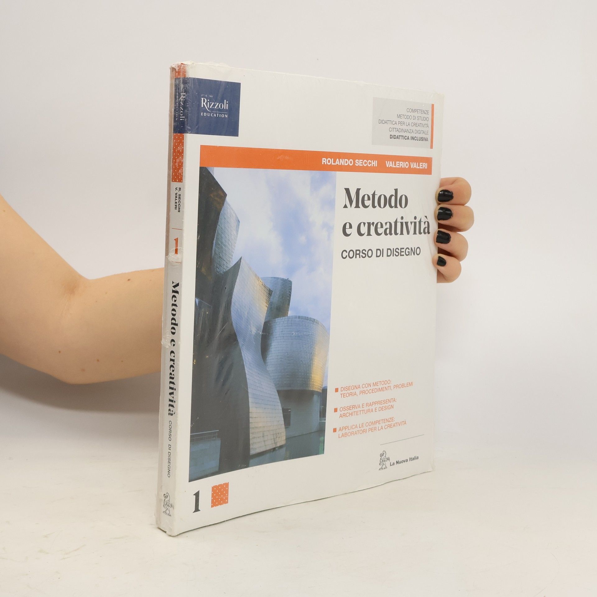 Rolando Secchi Metodo e creatività. Corso di disegno 1