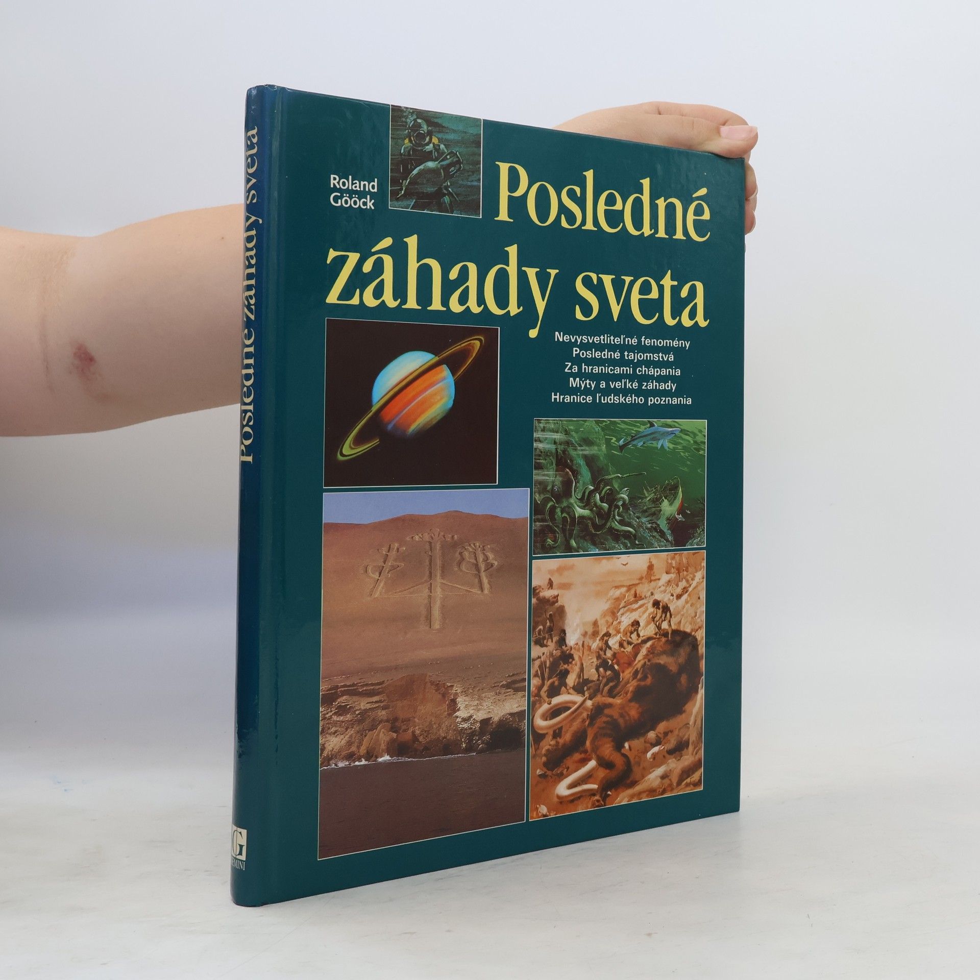 Roland Gööck Posledné záhady sveta
