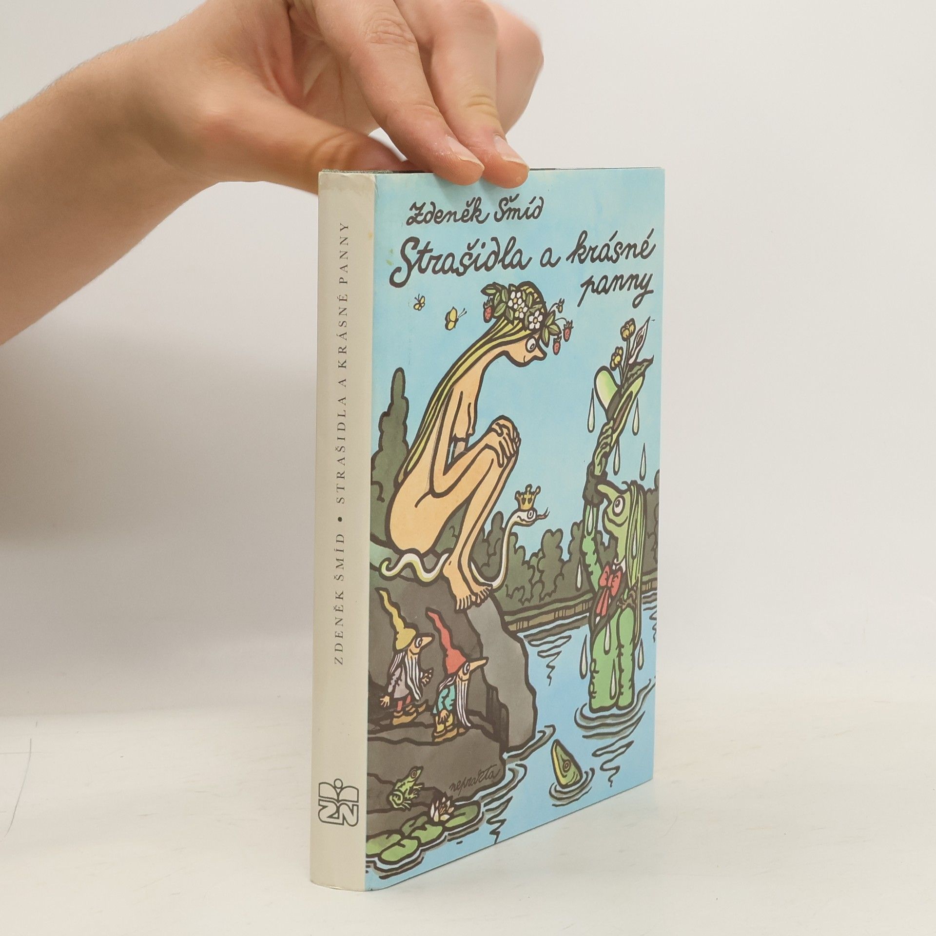 Zdeněk Šmíd Strašidla a krásné panny