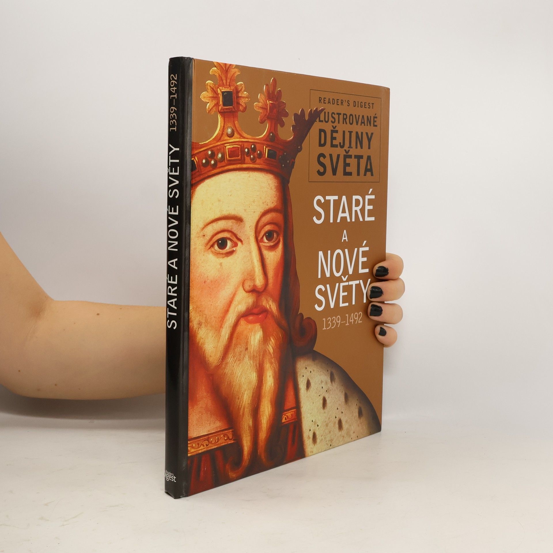 Autorenkollektiv Staré a nové světy 1339-1492