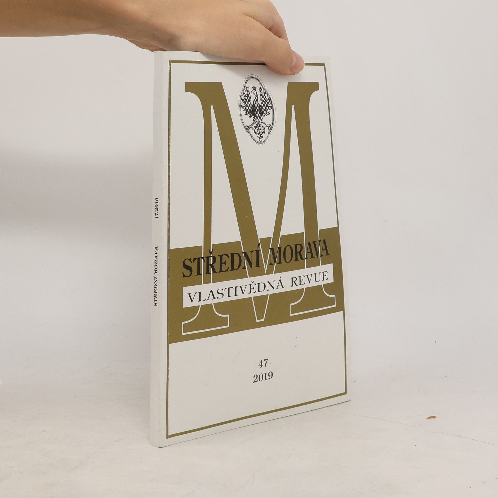 kolektiv Střední Morava. Vlastivědná revue 47/2019