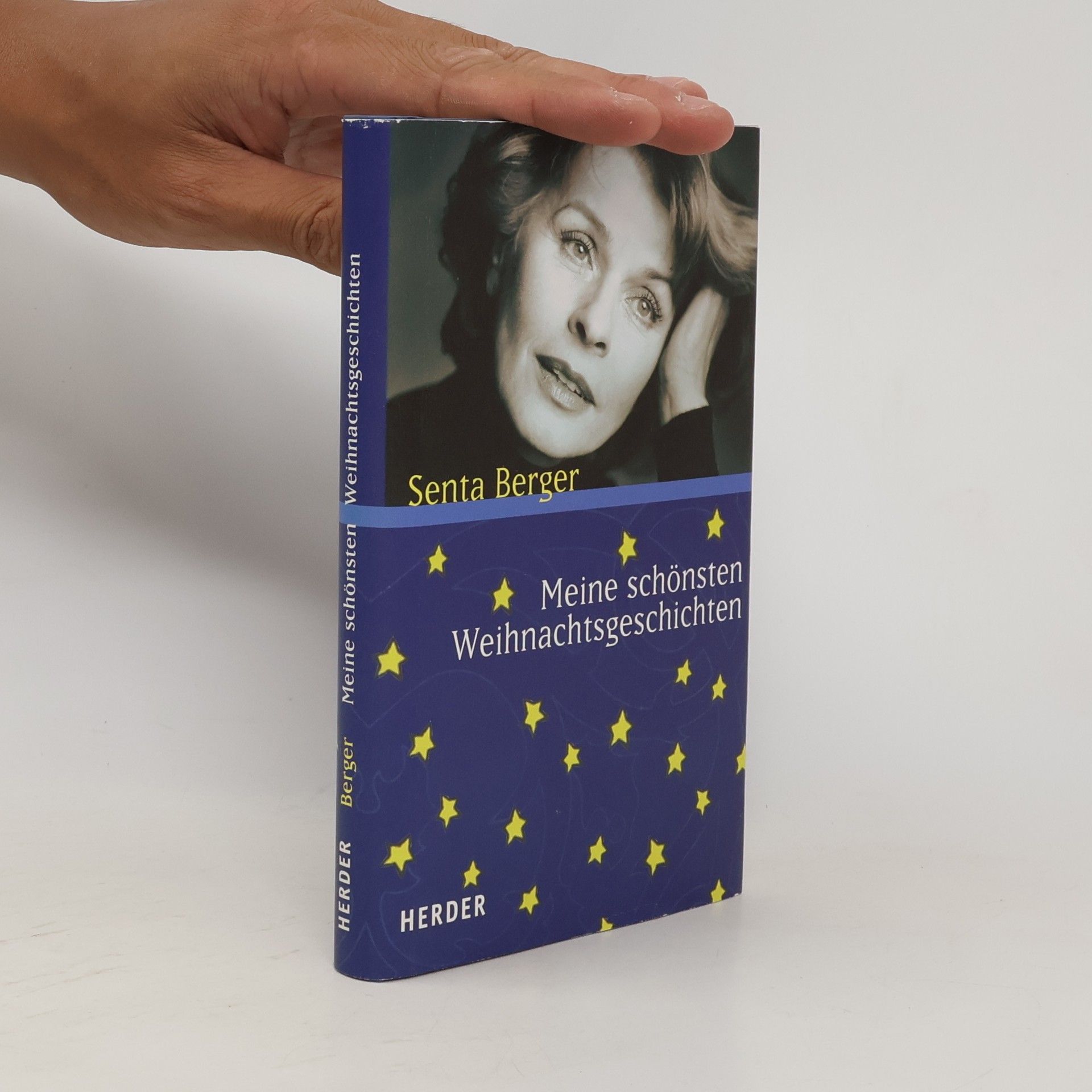 Senta Berger Meine schönsten Weihnachtsgeschichten