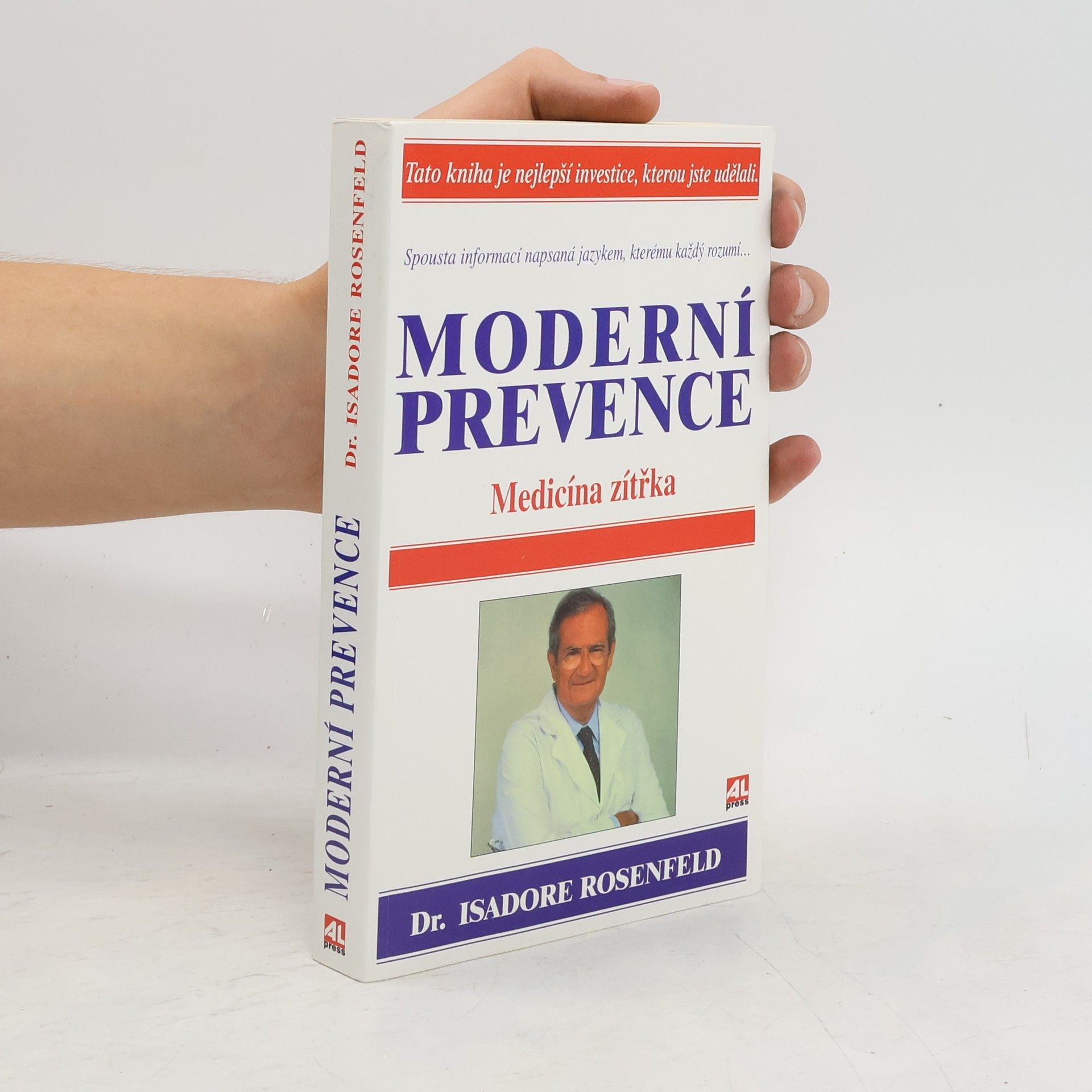 Isadore Rosenfeld Moderní prevence. Medicína zítřka