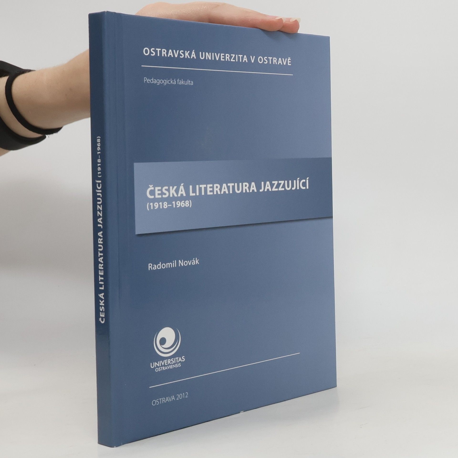 Radomil Novák Česká literatura jazzující (1918-1968)