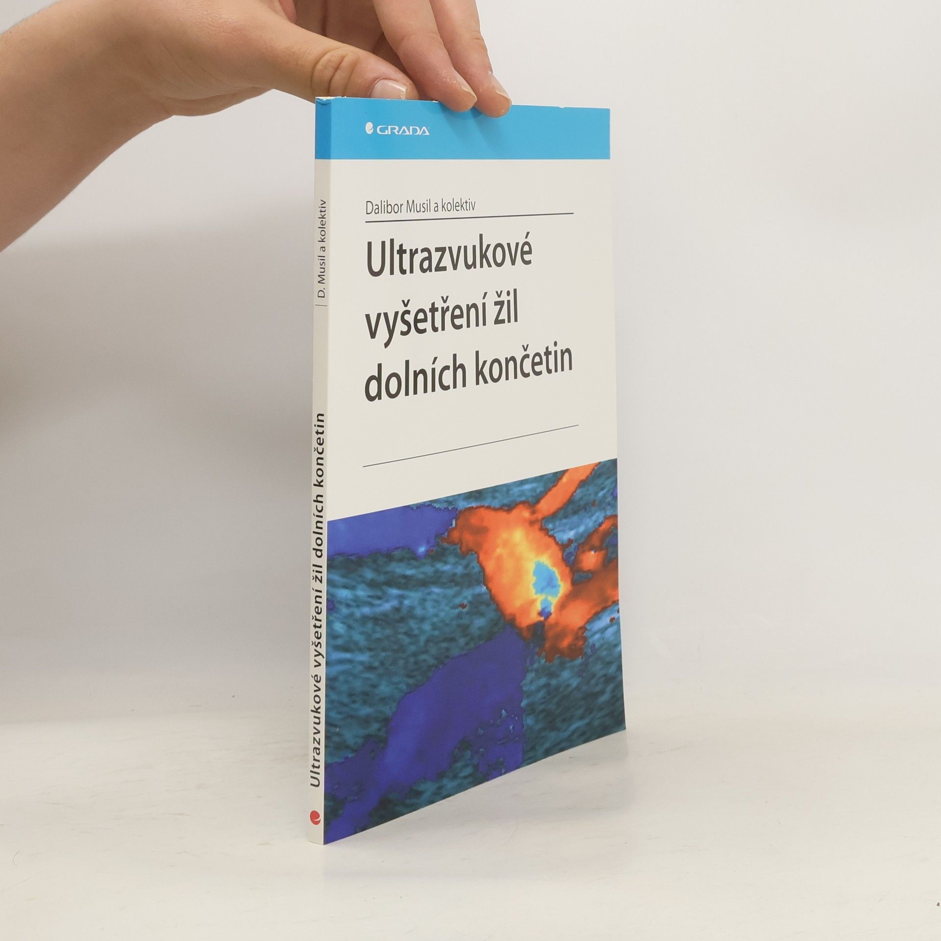 Dalibor Musil Ultrazvukové vyšetření žil dolních končetin