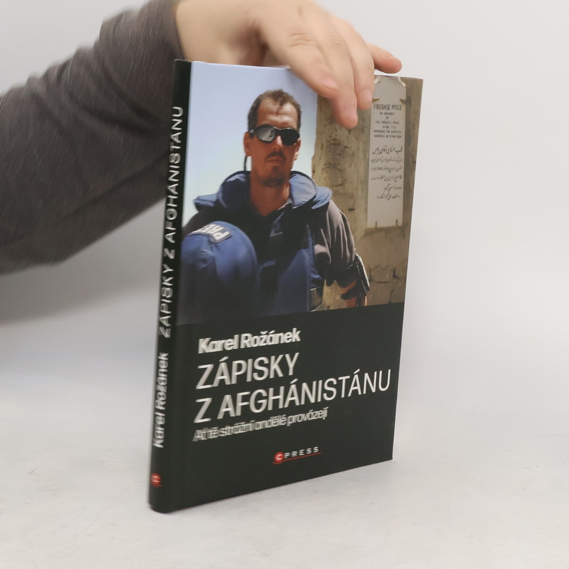 Zápisky z Afghánistánu : ať tě strážní andělé provázejí