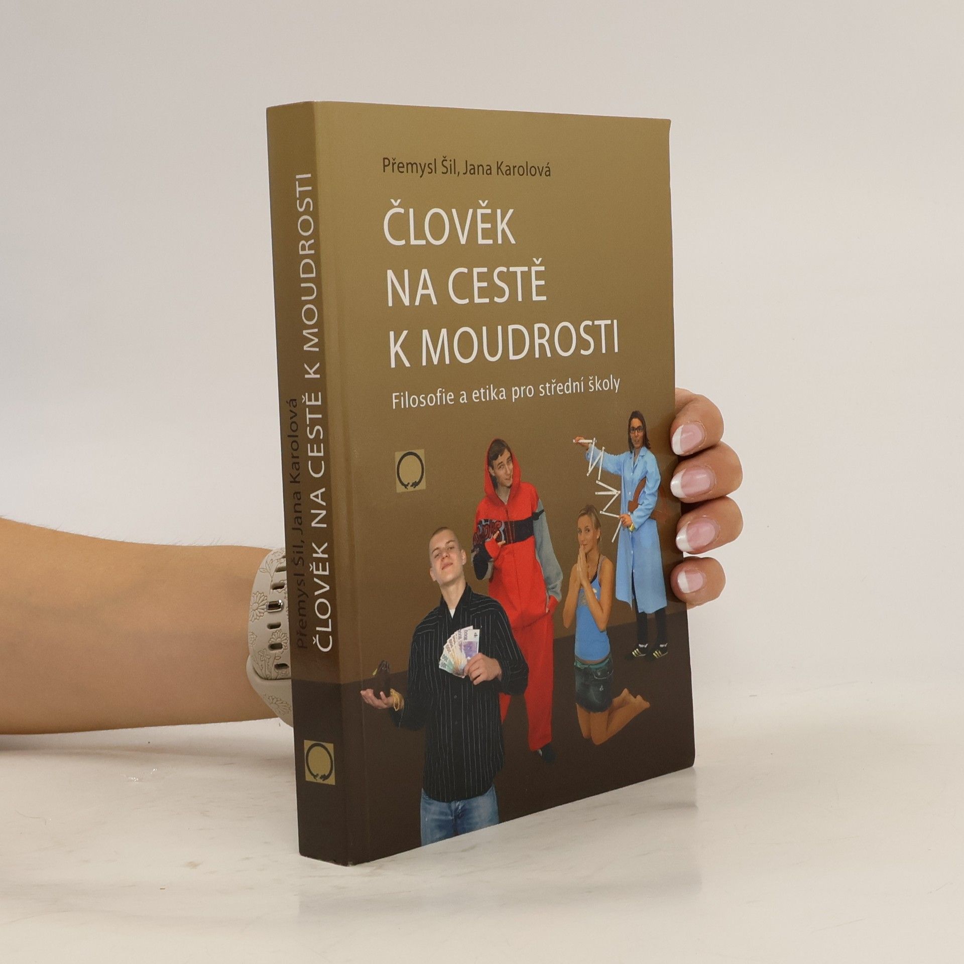 Přemysl Šil Člověk na cestě k moudrosti