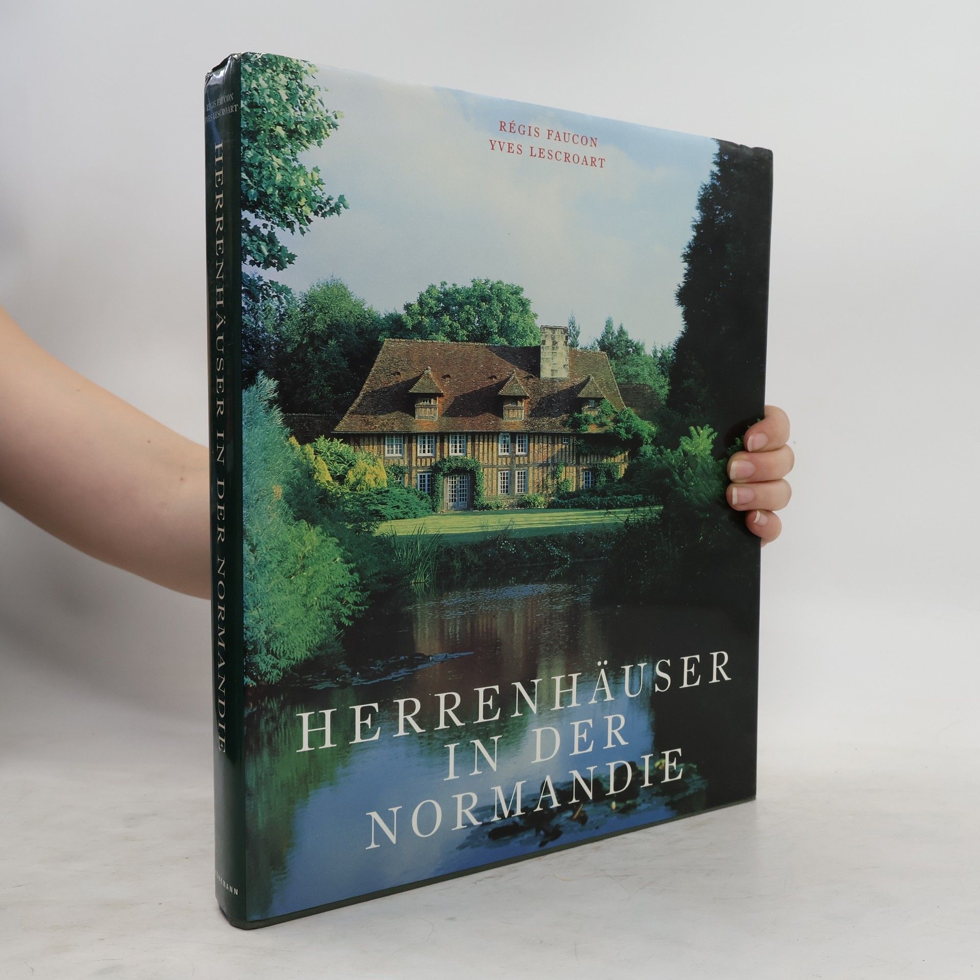 Yves Lescroart Herrenhäuser in der Normandie
