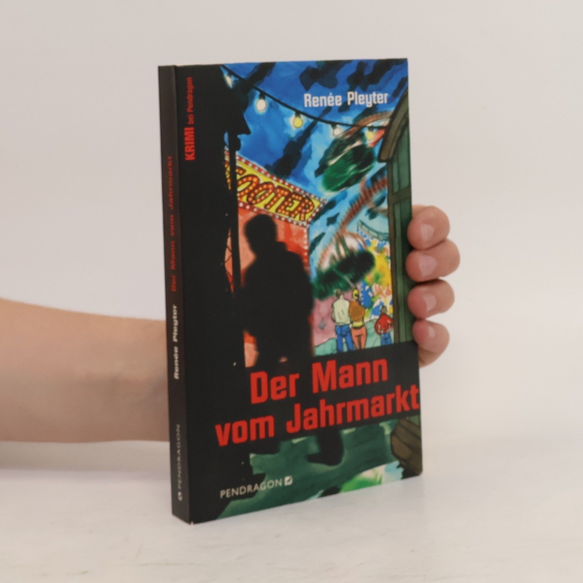 Rene e. Pleyter Der Mann vom Jahrmarkt