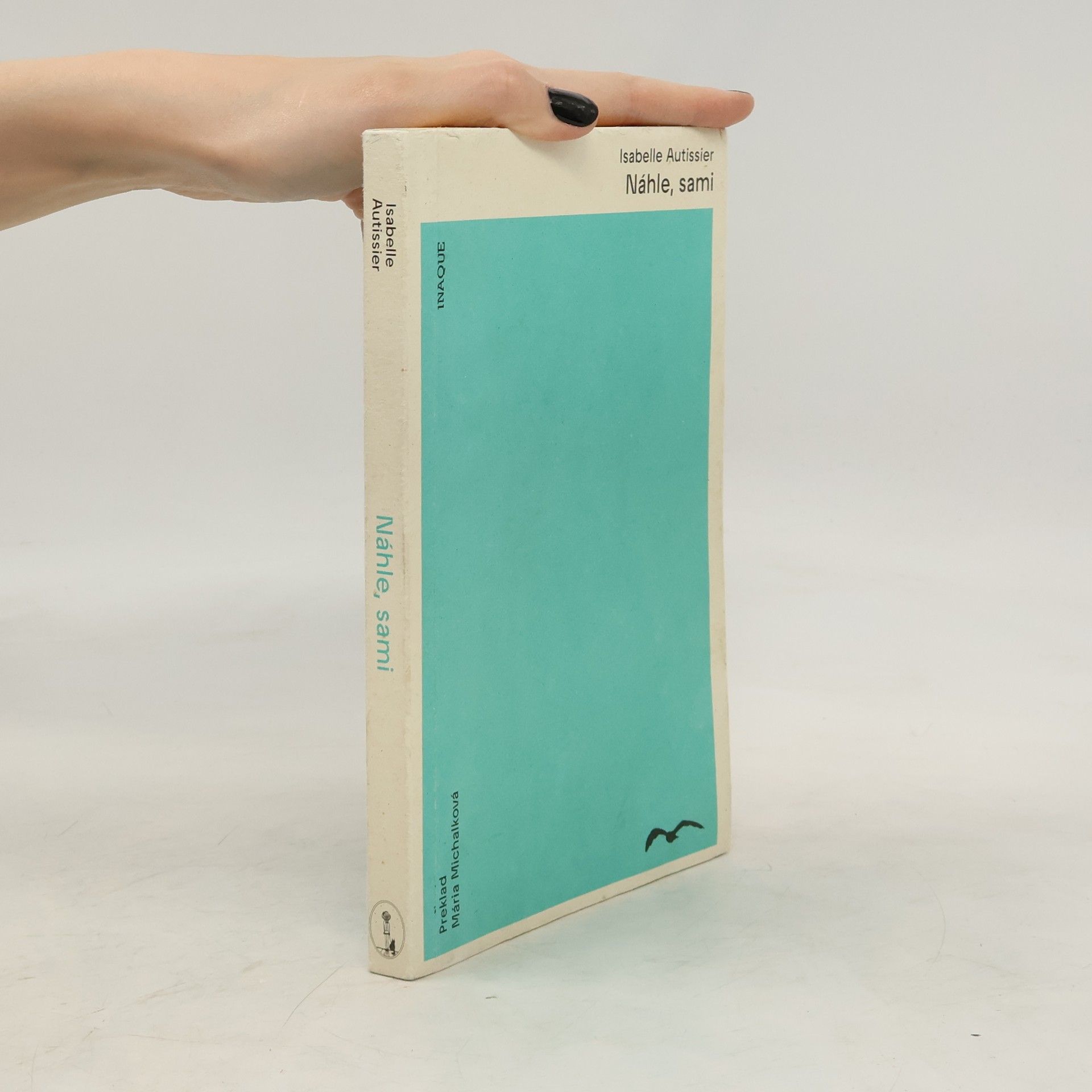 Isabelle Autissier Náhle, sami