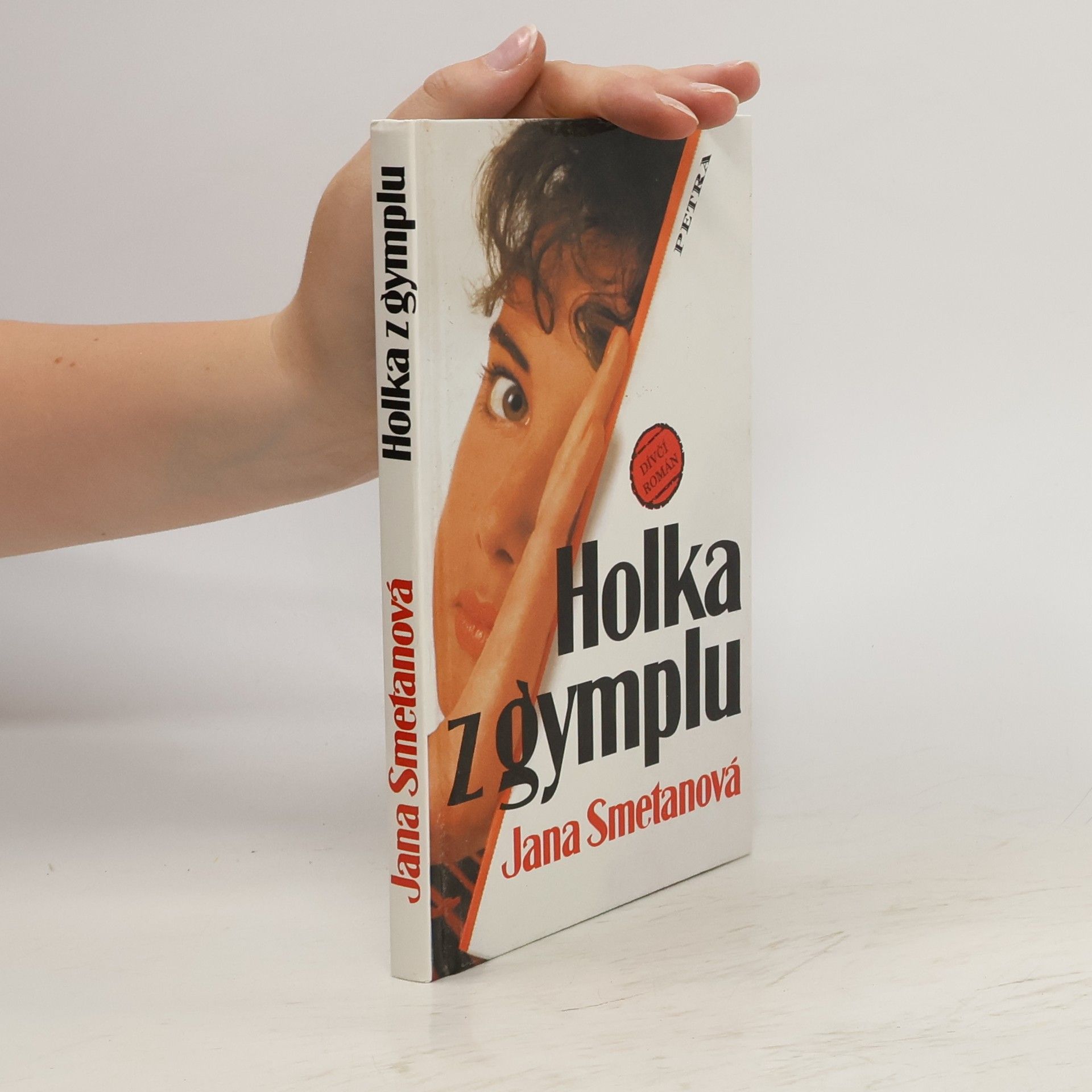 Smetanová Jana Holka z gymplu