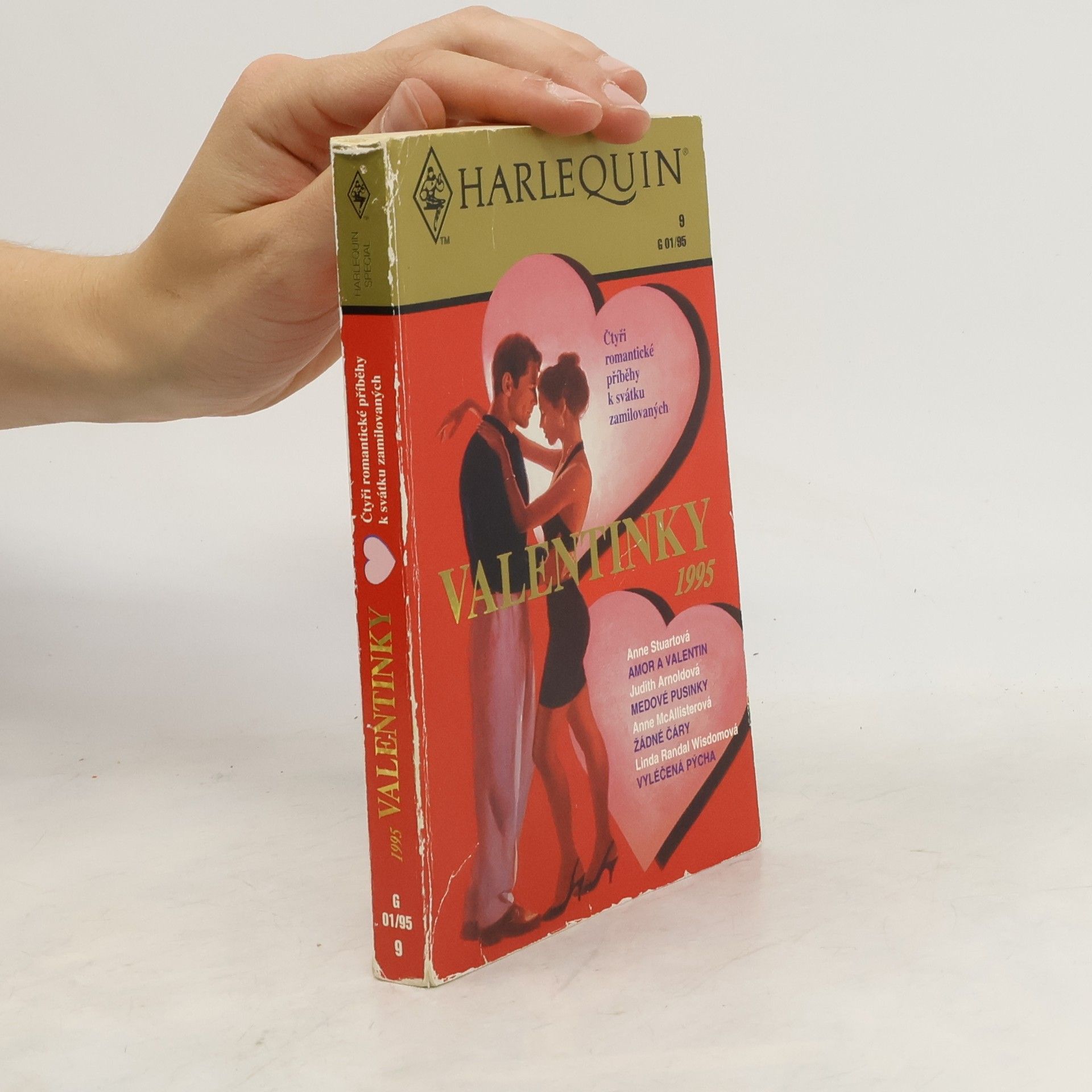 Anne Stuart Valentinky 1995: Amor a Valentin / Medové pusinky / Žádné čáry / Vyléčená pýcha