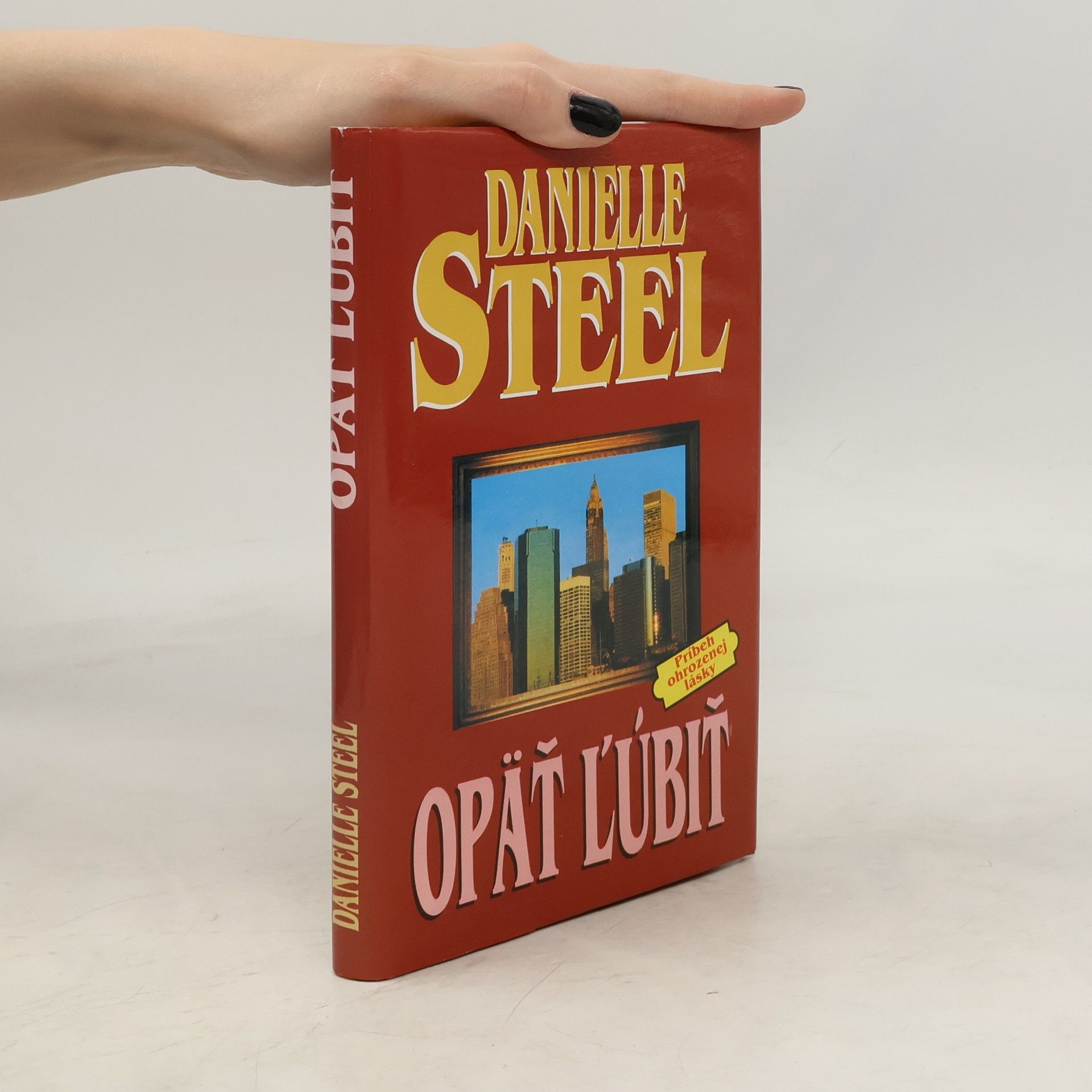 Danielle Steel Opäť ľúbiť