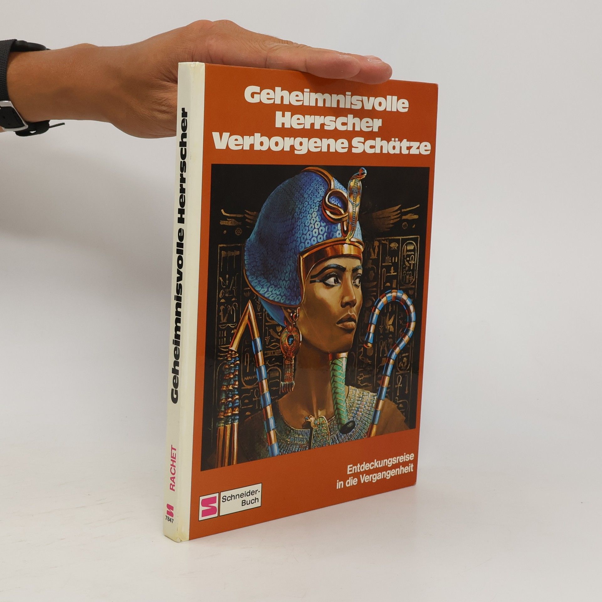 Guy Rachet Geheimnisvolle Herrscher, verborgene Schätze