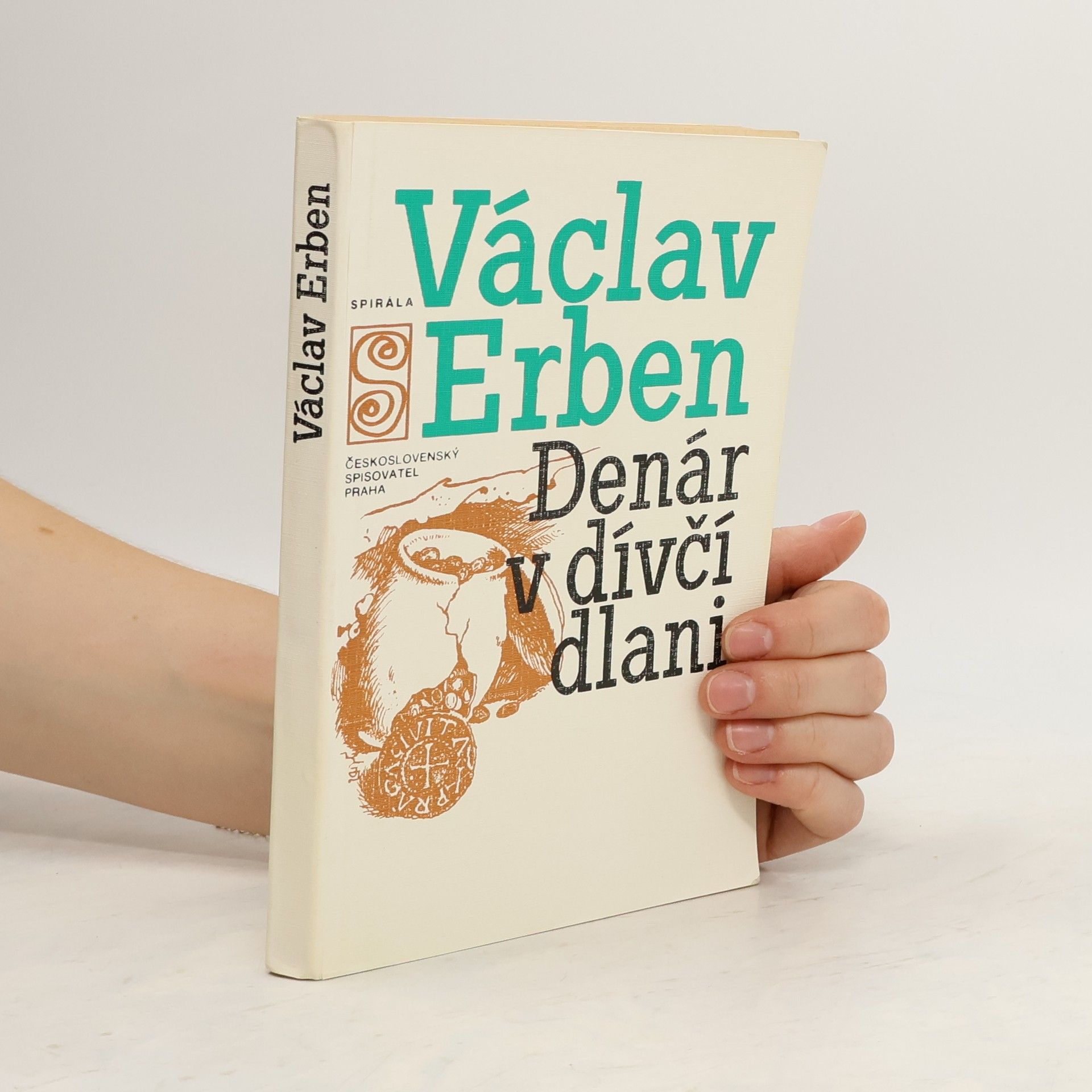 Václav Erben Denár v dívčí dlani