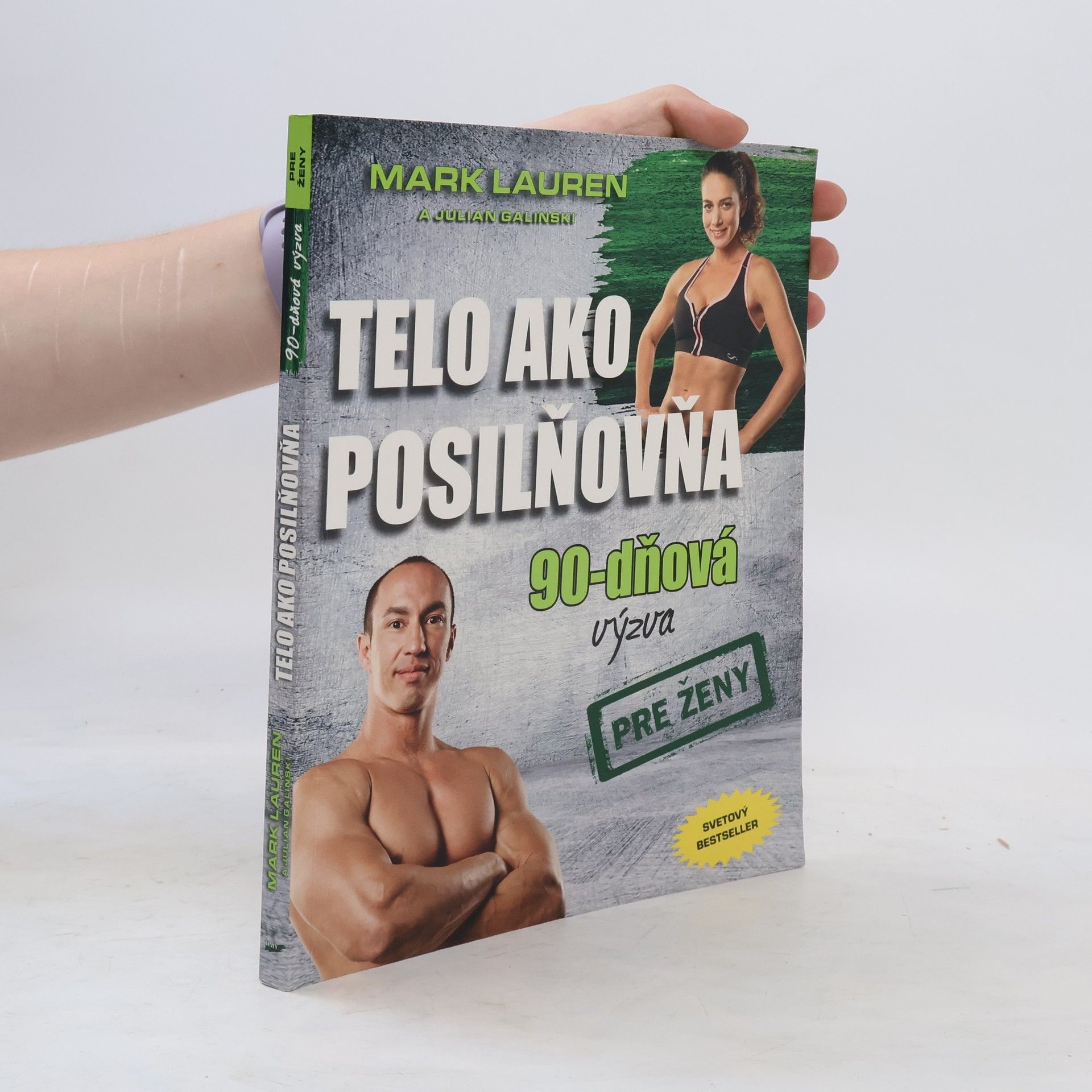 Mark Lauren Telo ako posilňovňa 90-dňová výzva pre ženy