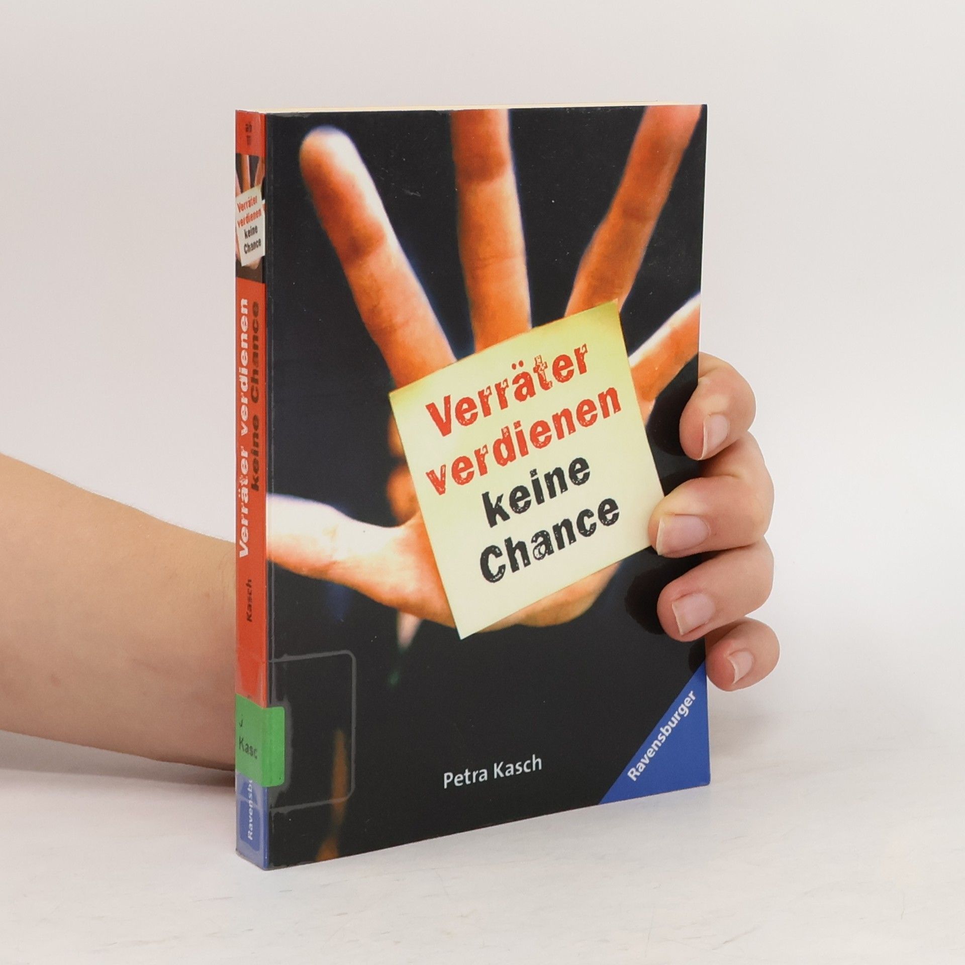 Petra Kasch Verräter verdienen keine Chance