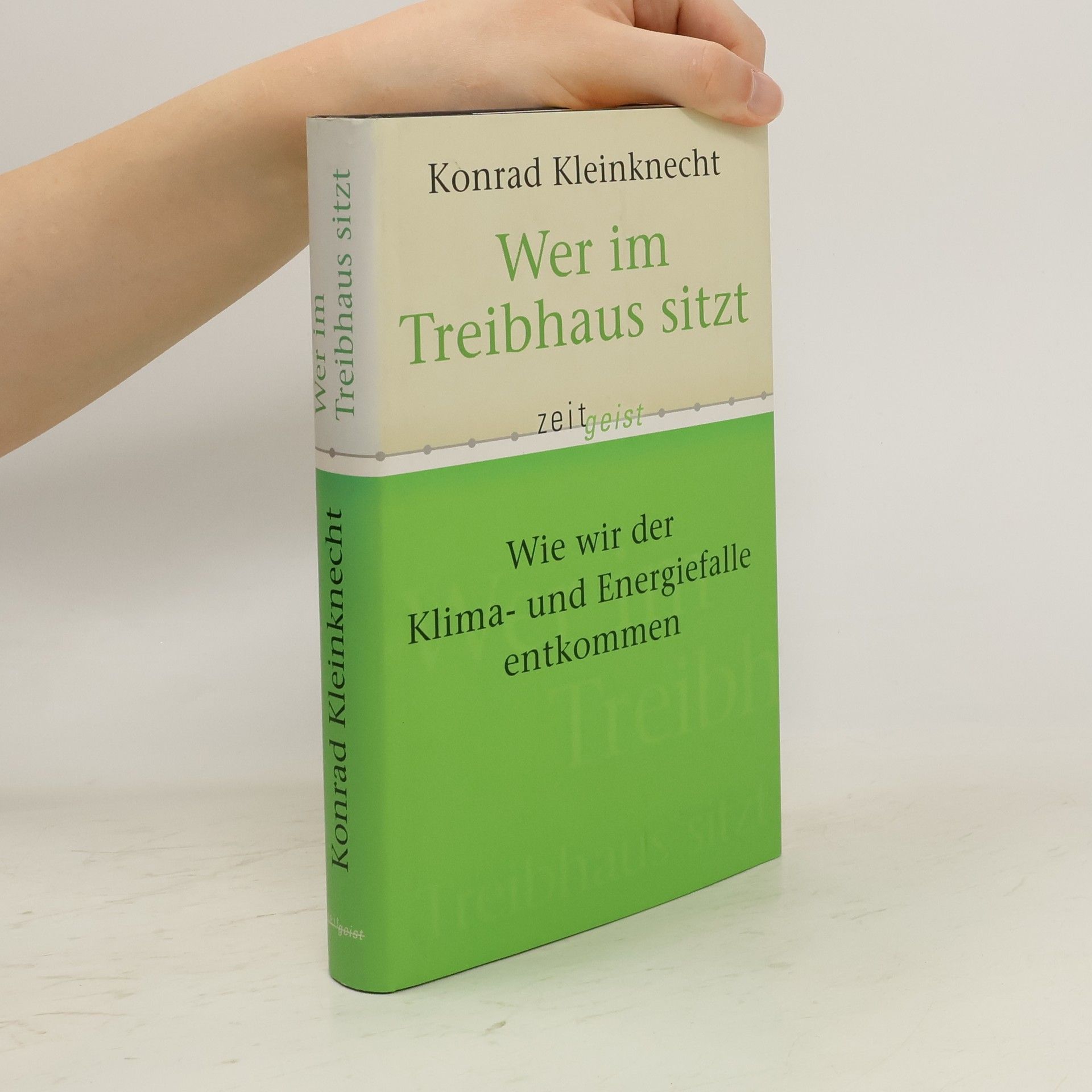 Konrad Kleinknecht Wer im Treibhaus sitzt