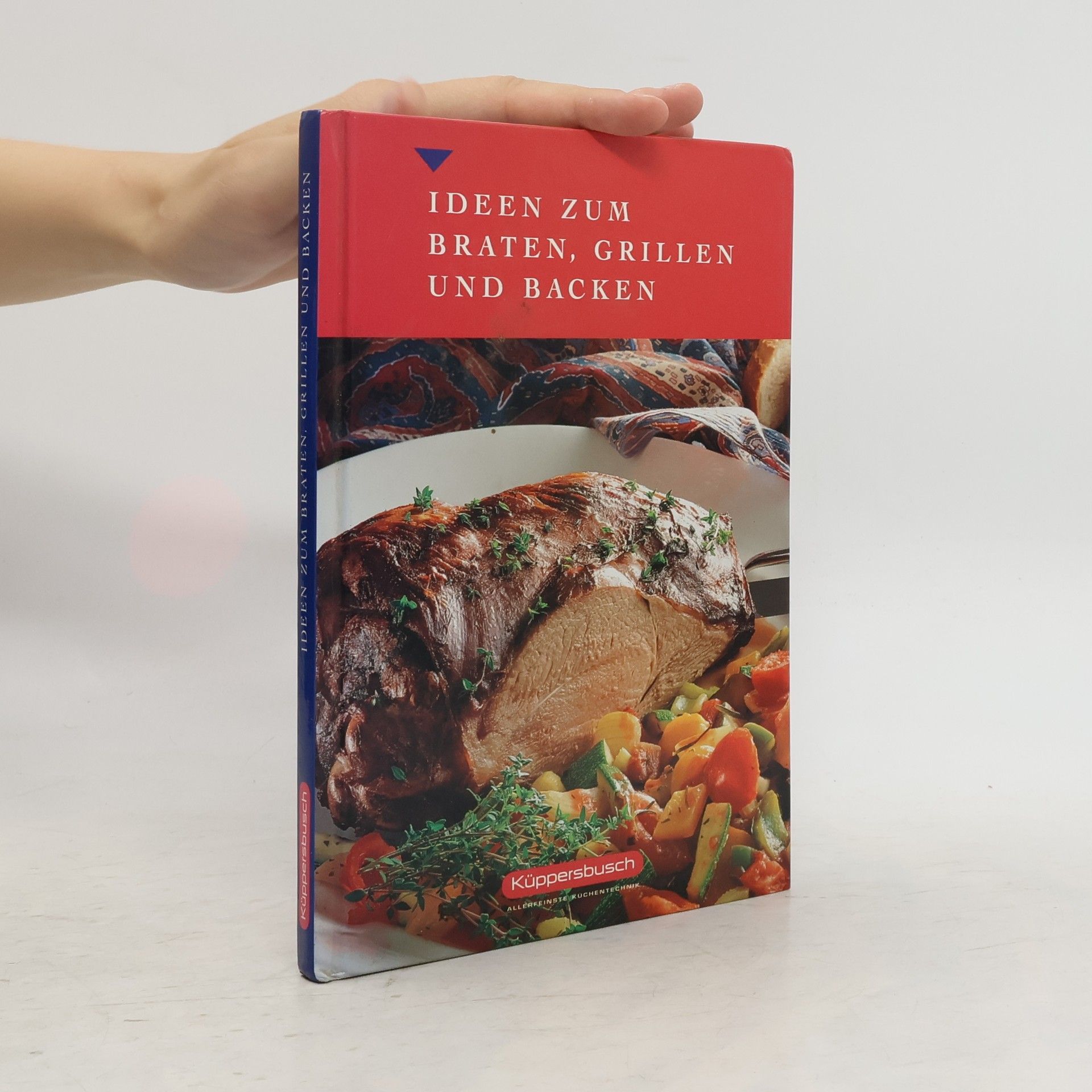 Gisela Knutzen Ideen zum Braten, Grillen und Backen