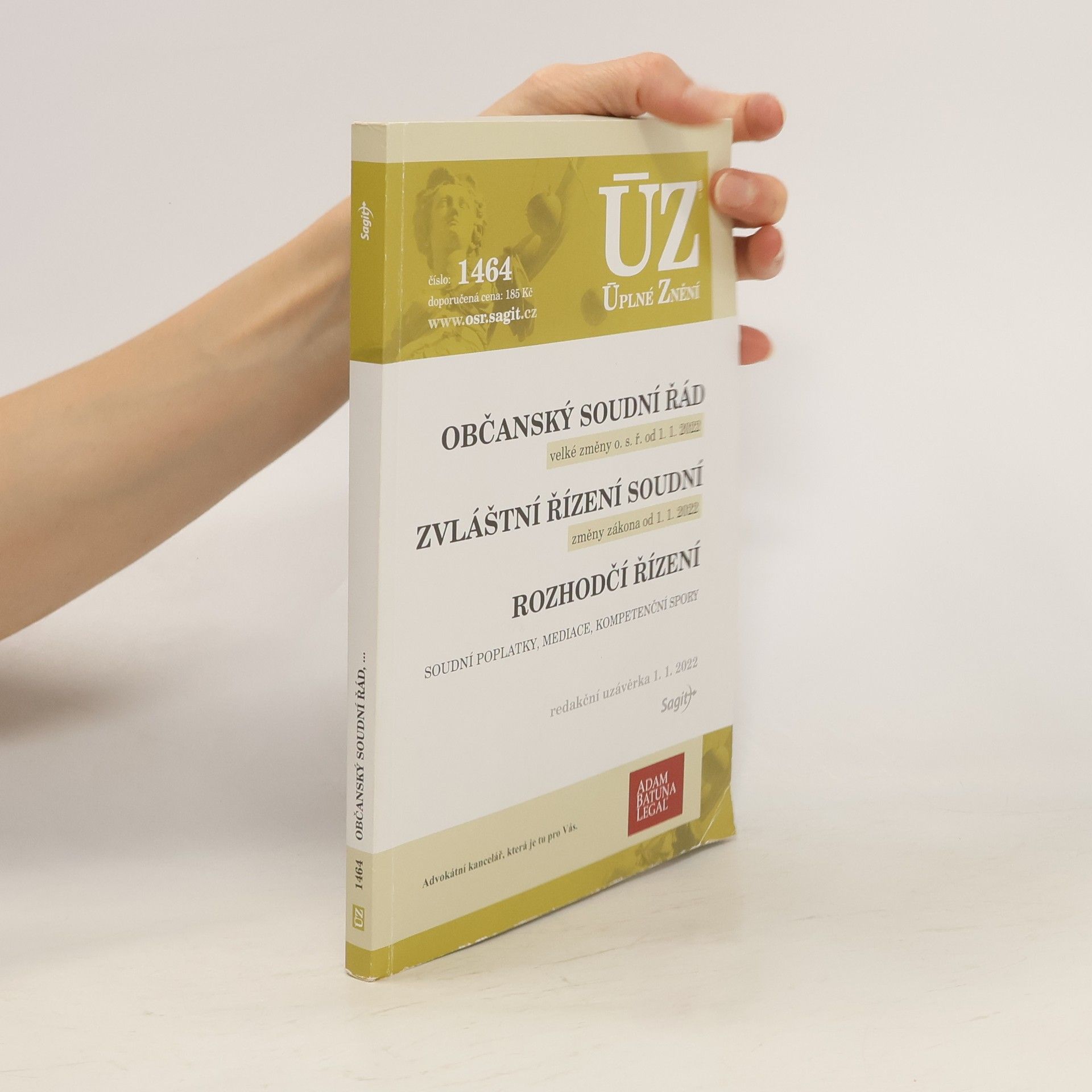 Collectif d'auteurs Občanský soudní řád. Zvláštní řízení soudní. Rozhodčí řízení.