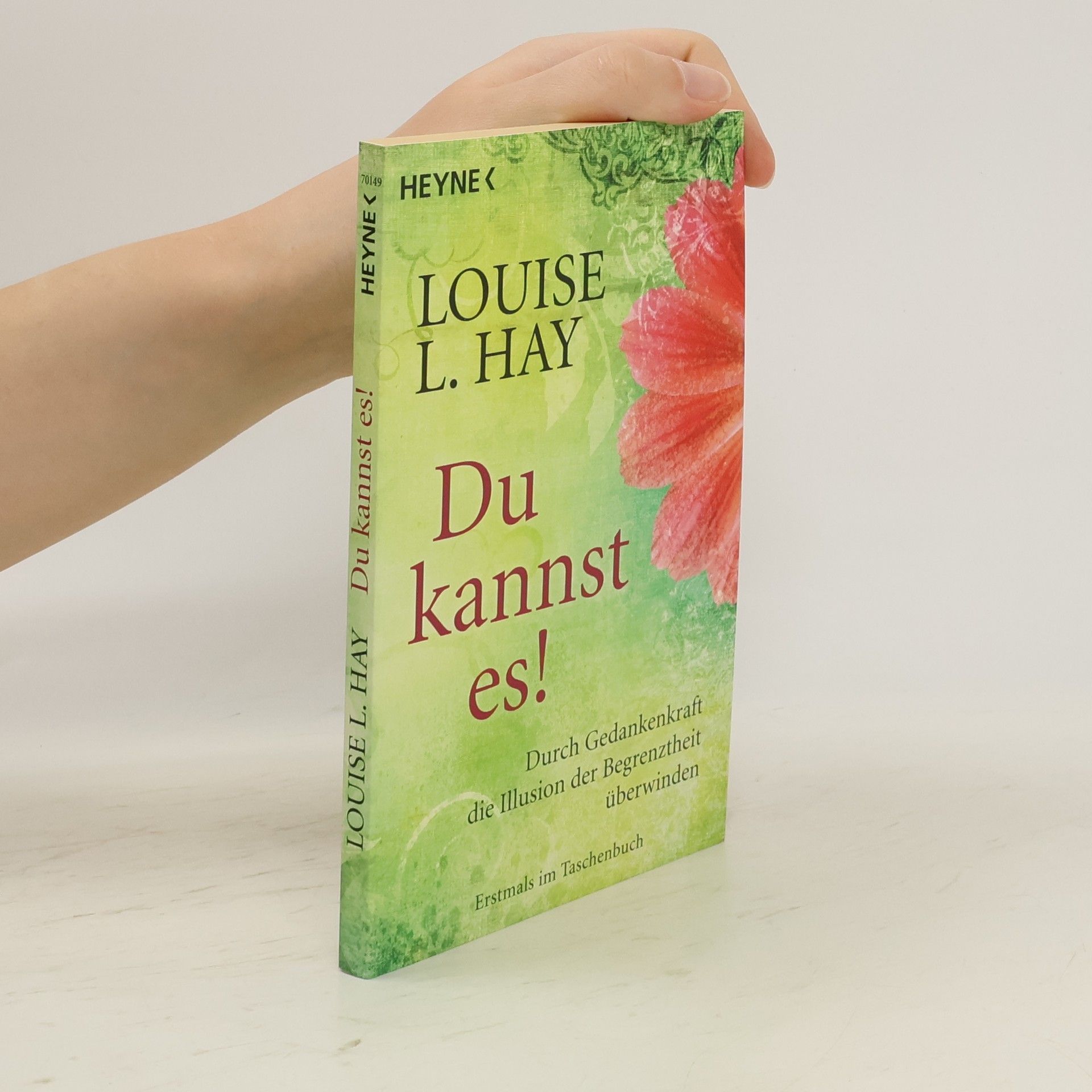 Louise Lynn Hay Du kannst es!