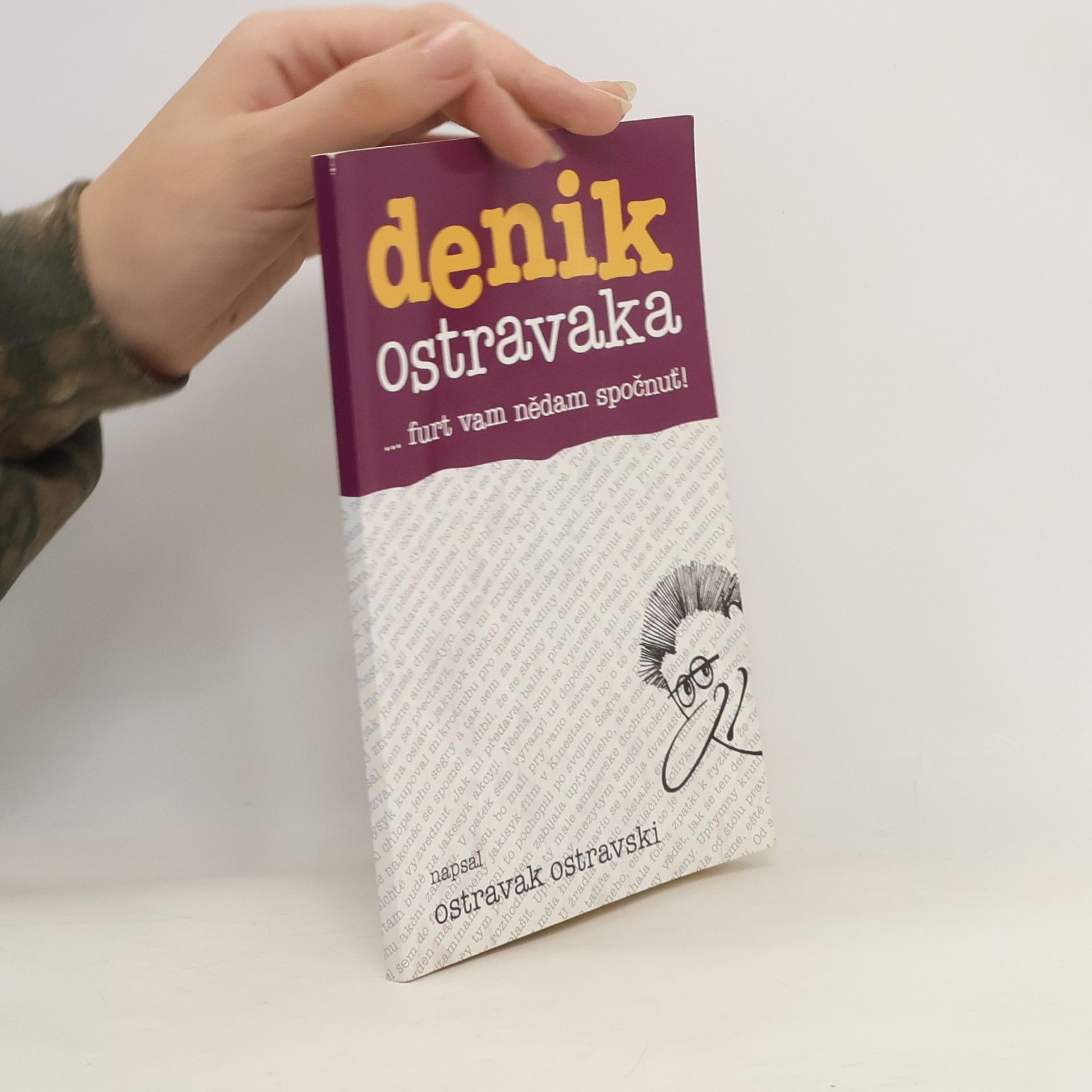 Denik Ostravaka...furt vam nědam spočnuť!