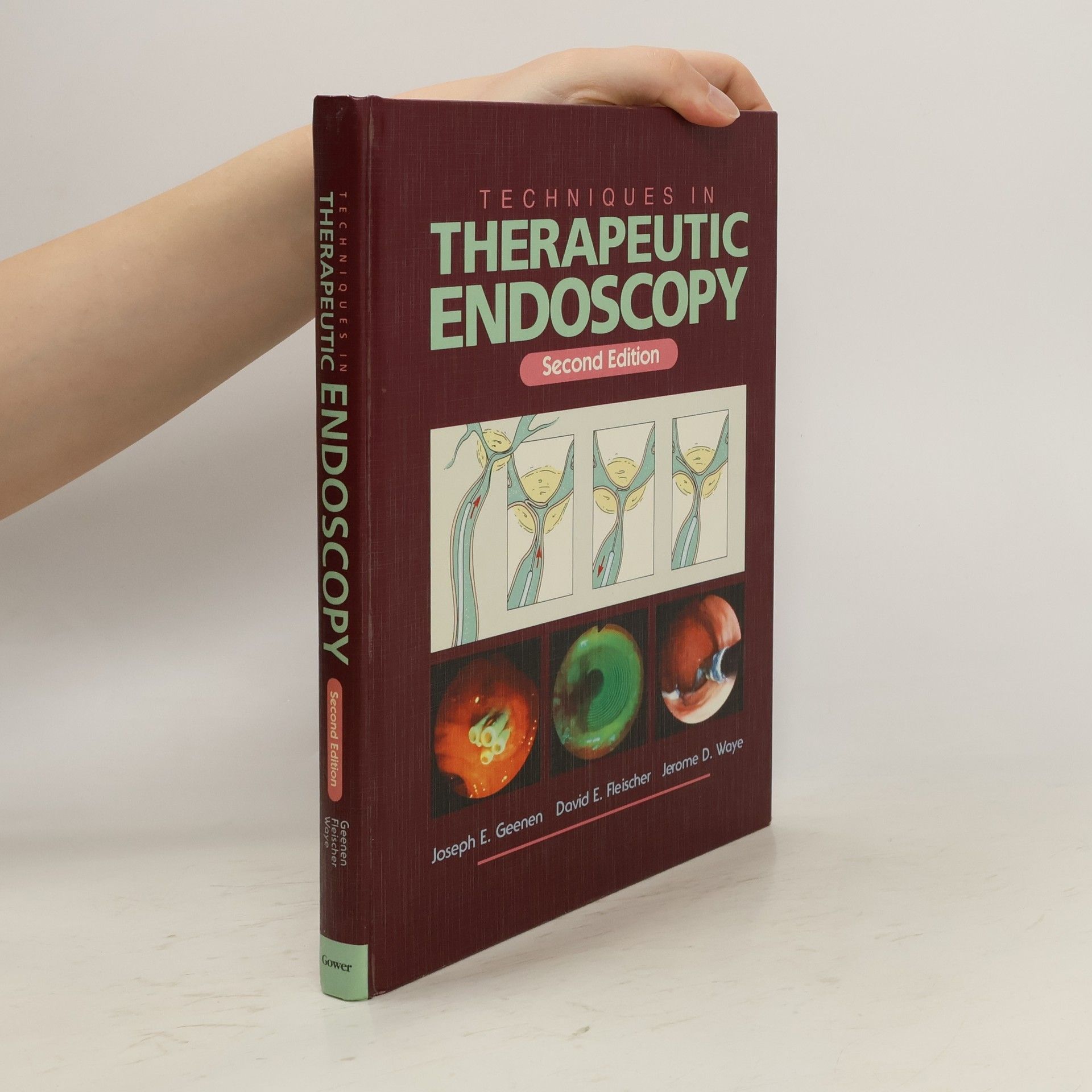 Joseph E. Geenen Techniques in Therapeutic Endoscopy - Second Edition