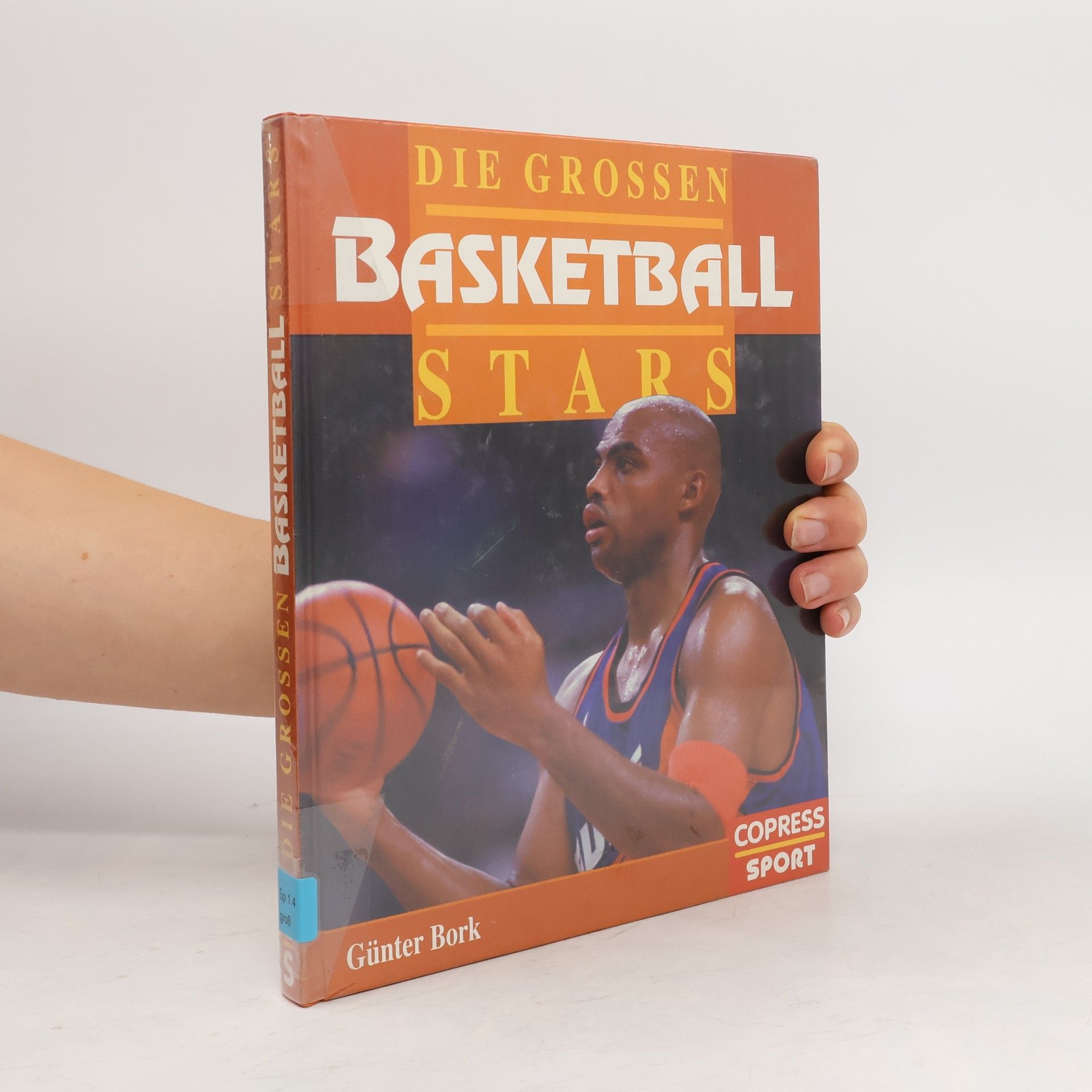 Günter Bork Die grossen Basketball-Stars