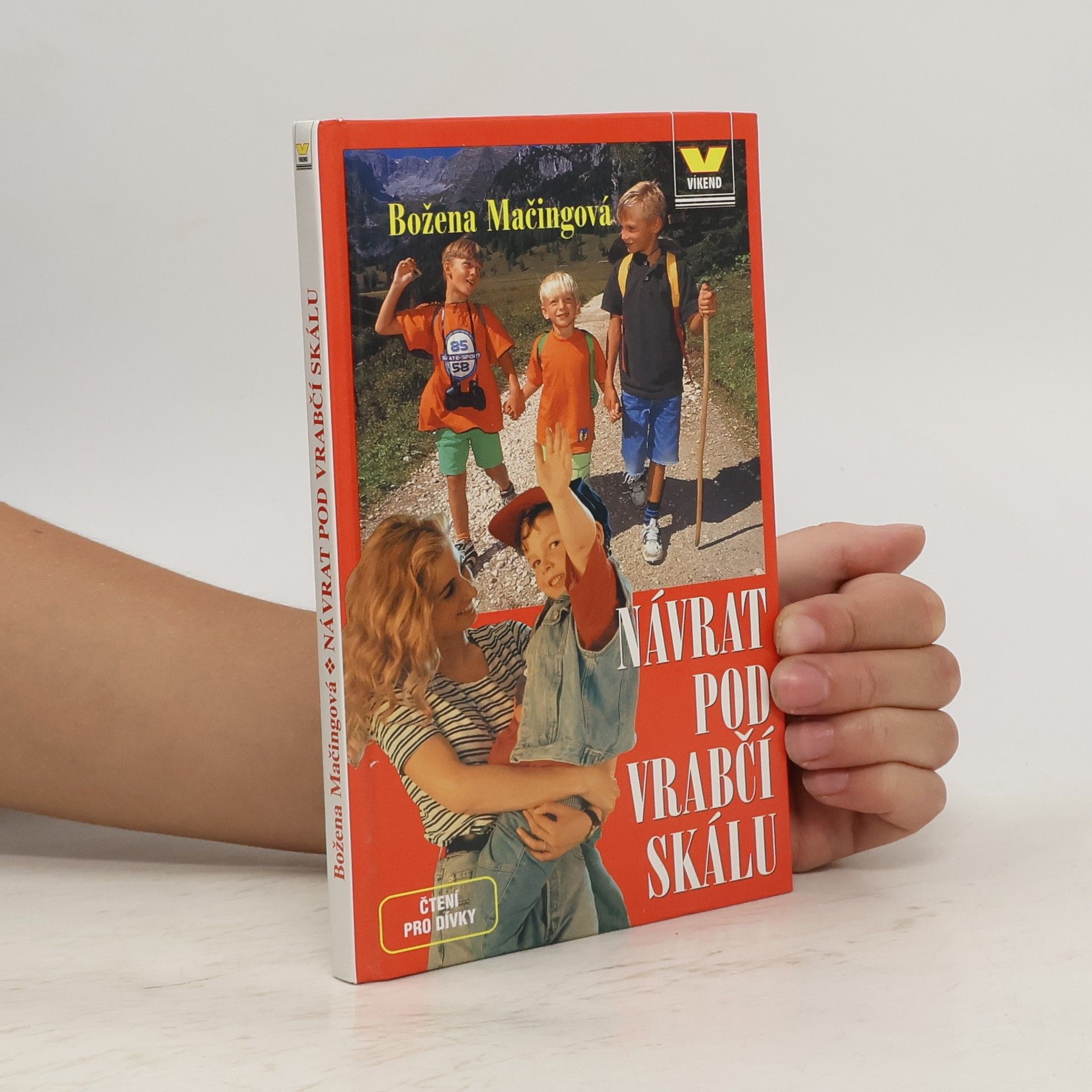 Božena Mačingová Návrat pod Vrabčí skálu