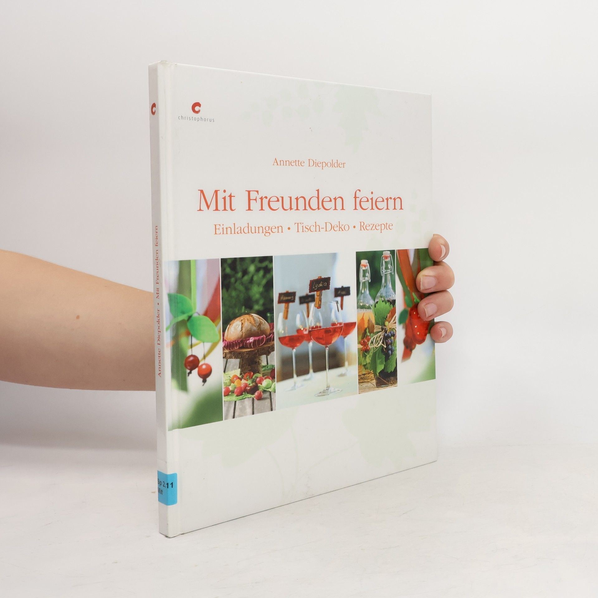 Annette Diepolder Mit Freunden feiern