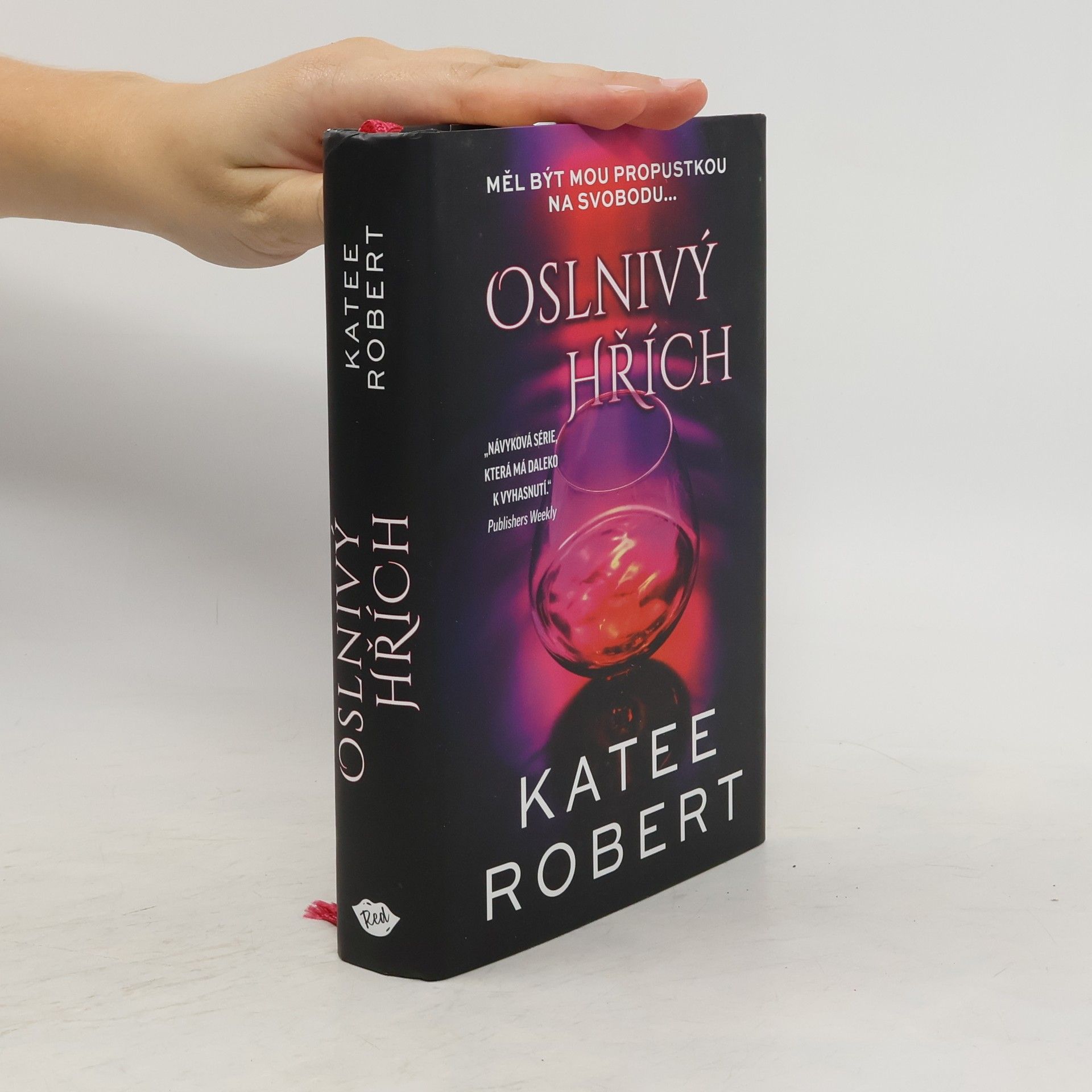 Katee Robert Oslnivý hřích