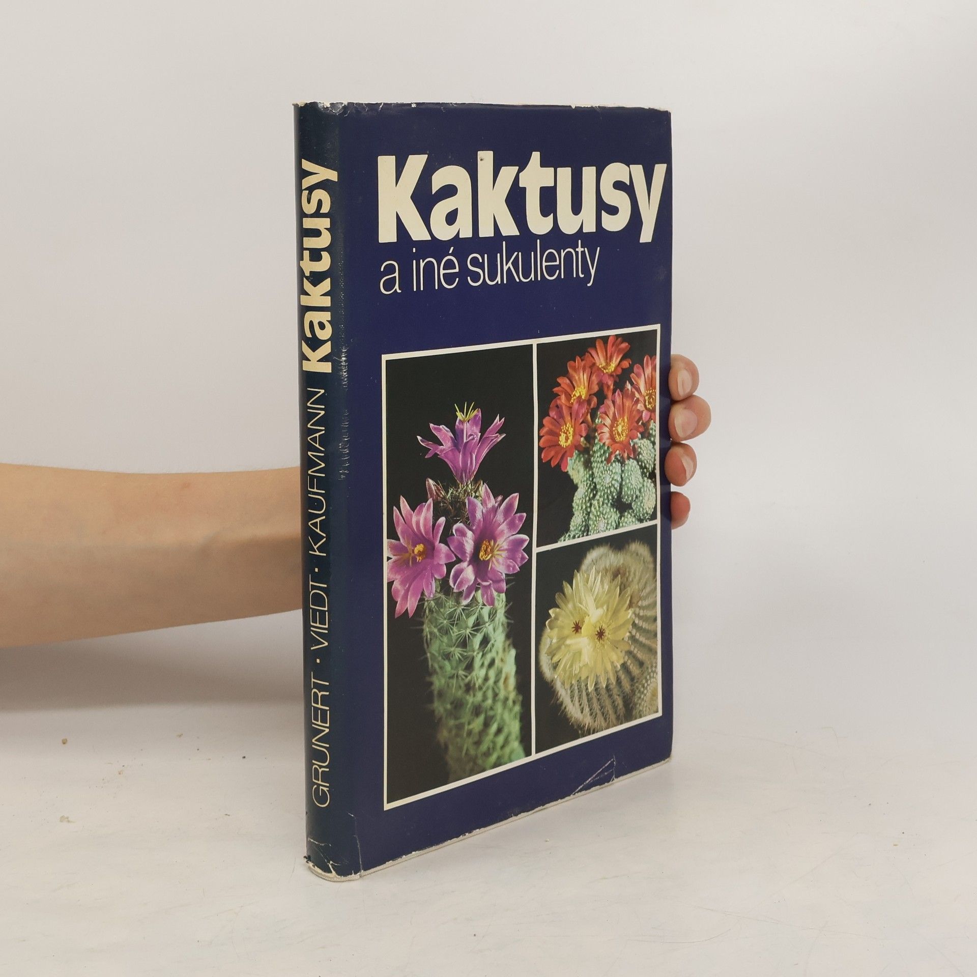 Christian Grunert Kaktusy a iné sukulenty