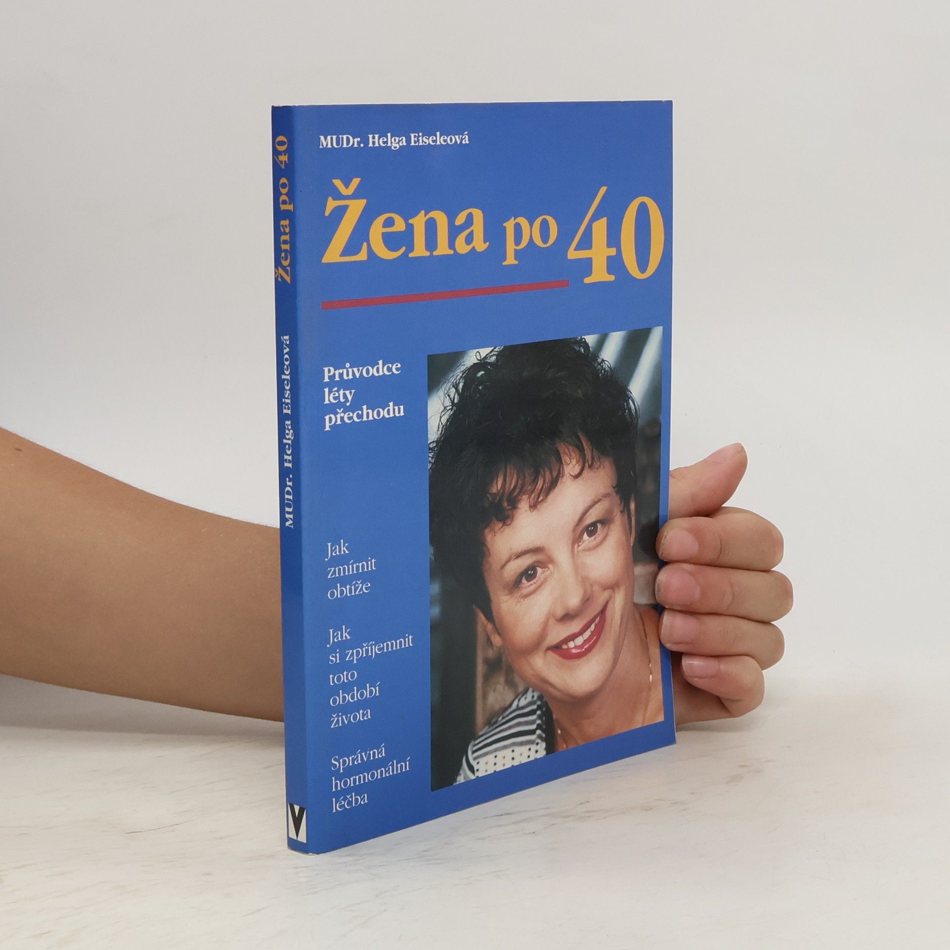 Helga Eisele Žena po čtyřicítce