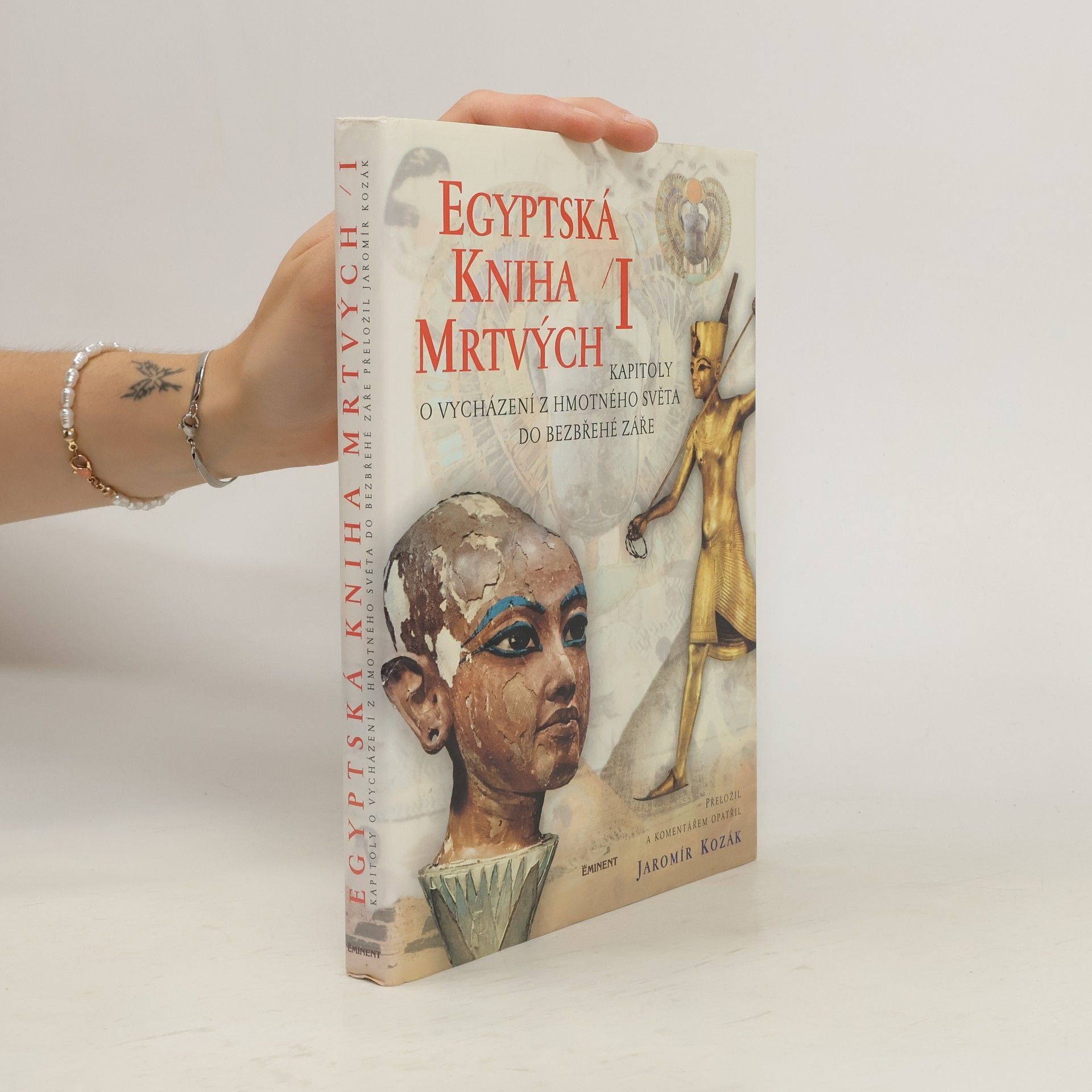 Jaromír Kozák Egyptská kniha mrtvých I.