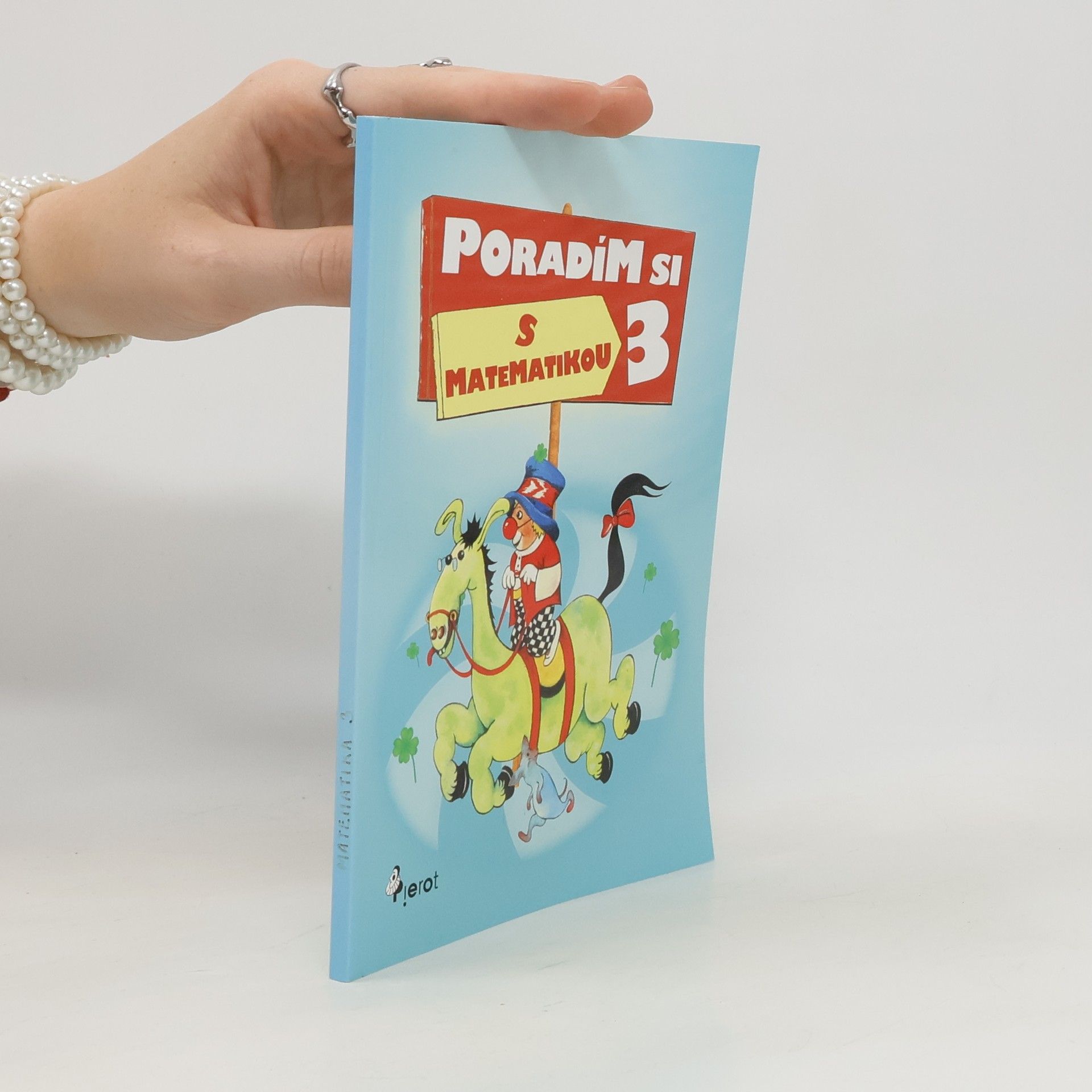 Peter S. Milan Poradím si s matematikou 3. třídy
