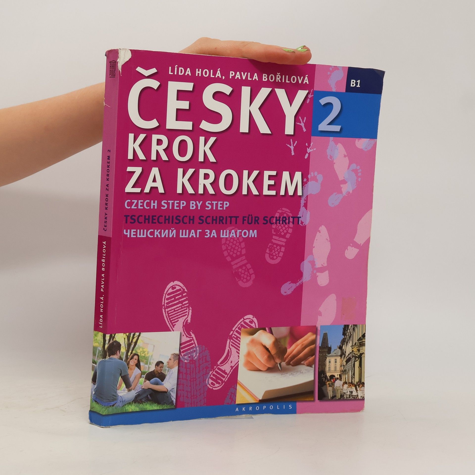 Lída Holá Česky krok za krokem 2. B1 (Jen učebnice)