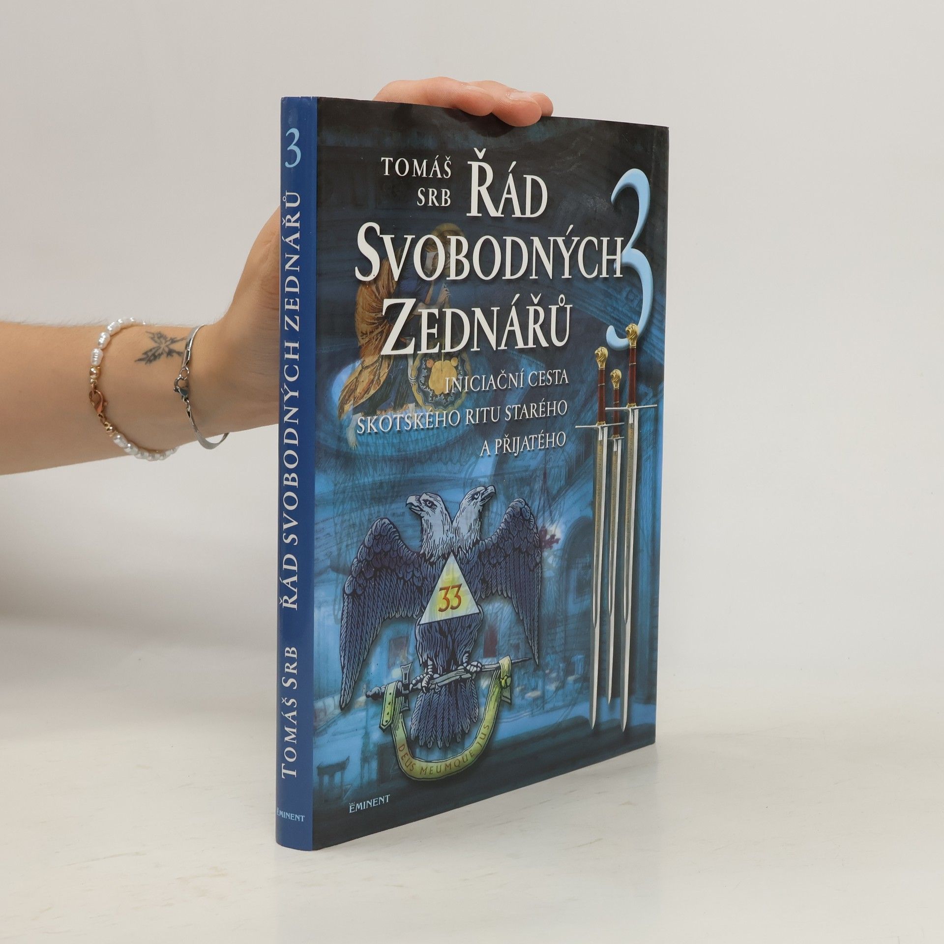 Tomáš Srb Řád svobodných zednářů (3. díl)