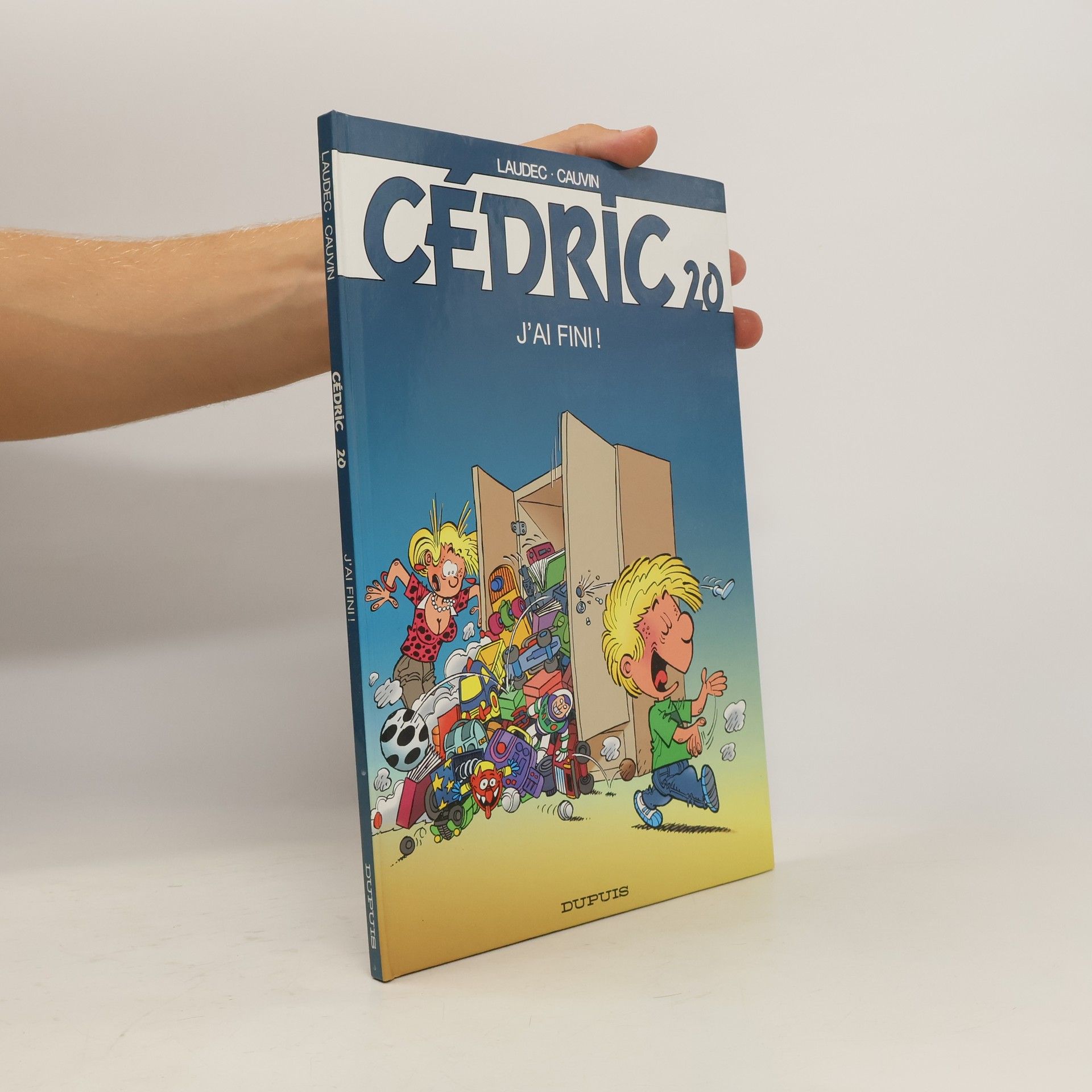 Raoul Cauvin Cédric - 20: J'ai fini! (French Edition)