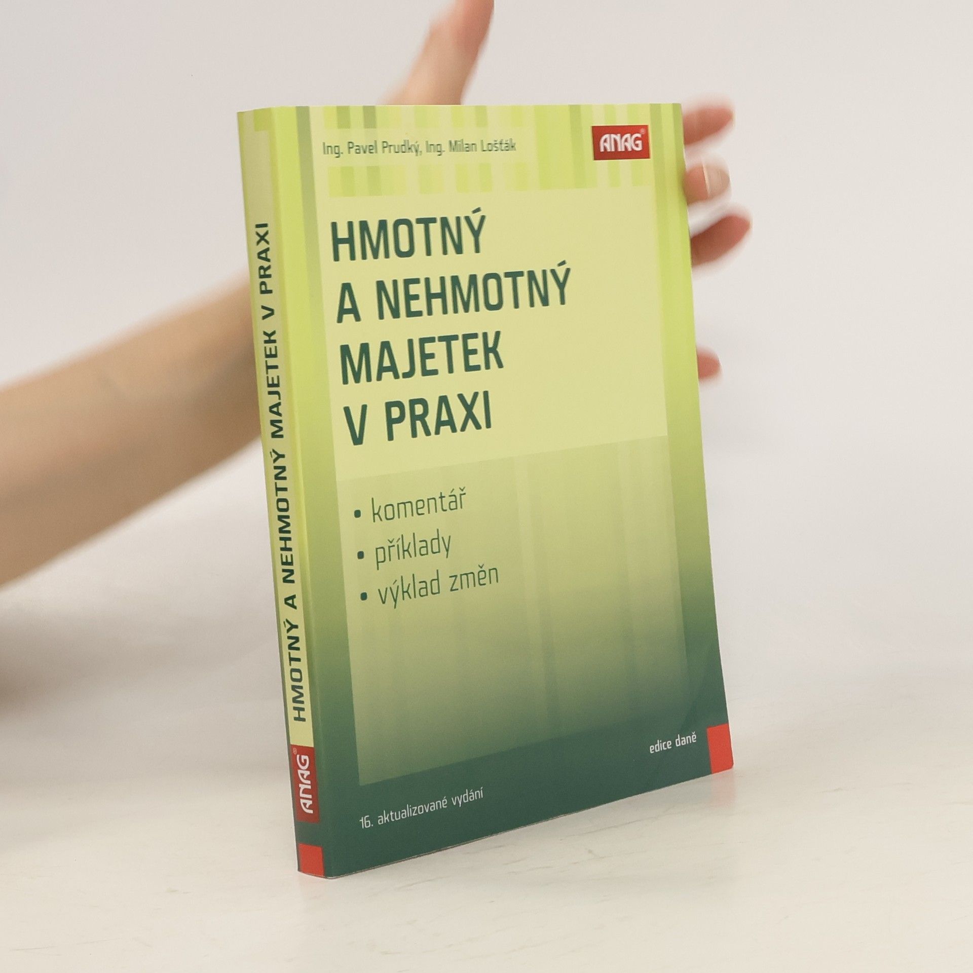 Pavel Průdký Hmotný a nehmotný majetek v praxi : komentář, příklady, výklad změn