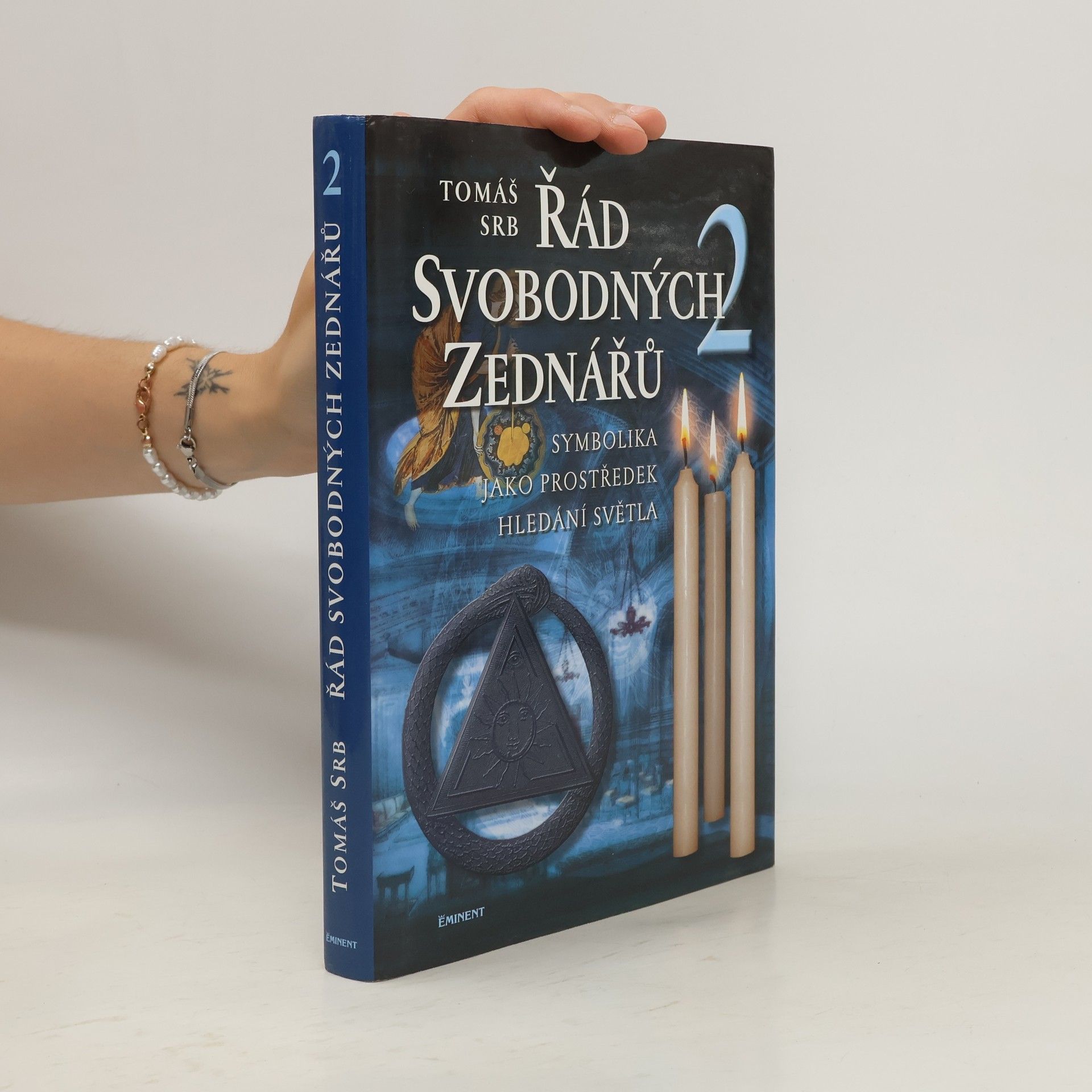 Tomáš Srb Řád svobodných zednářů. 2, Symbolika jako prostředek hledání světla