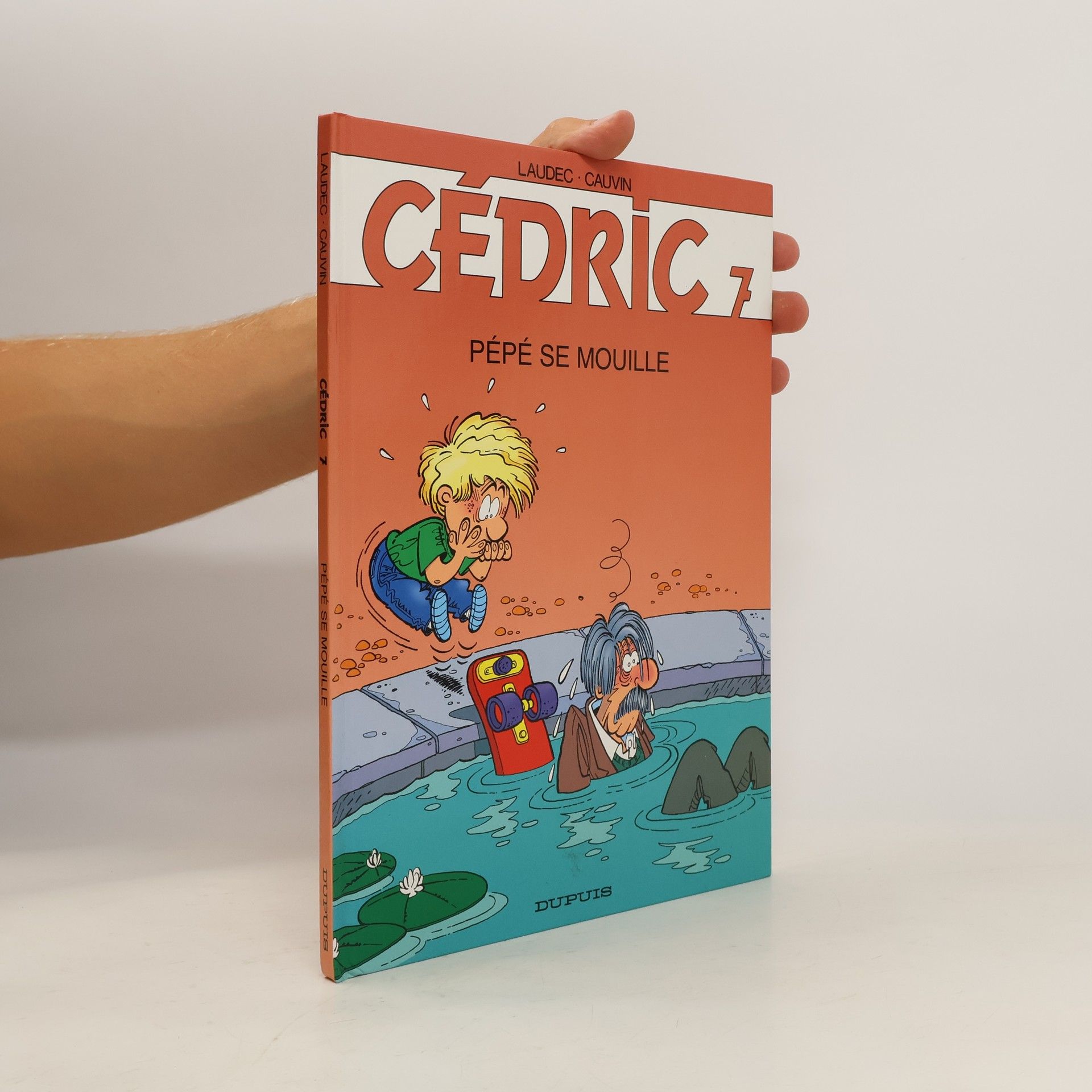Laudec Cédric - 7: Pépé se mouille