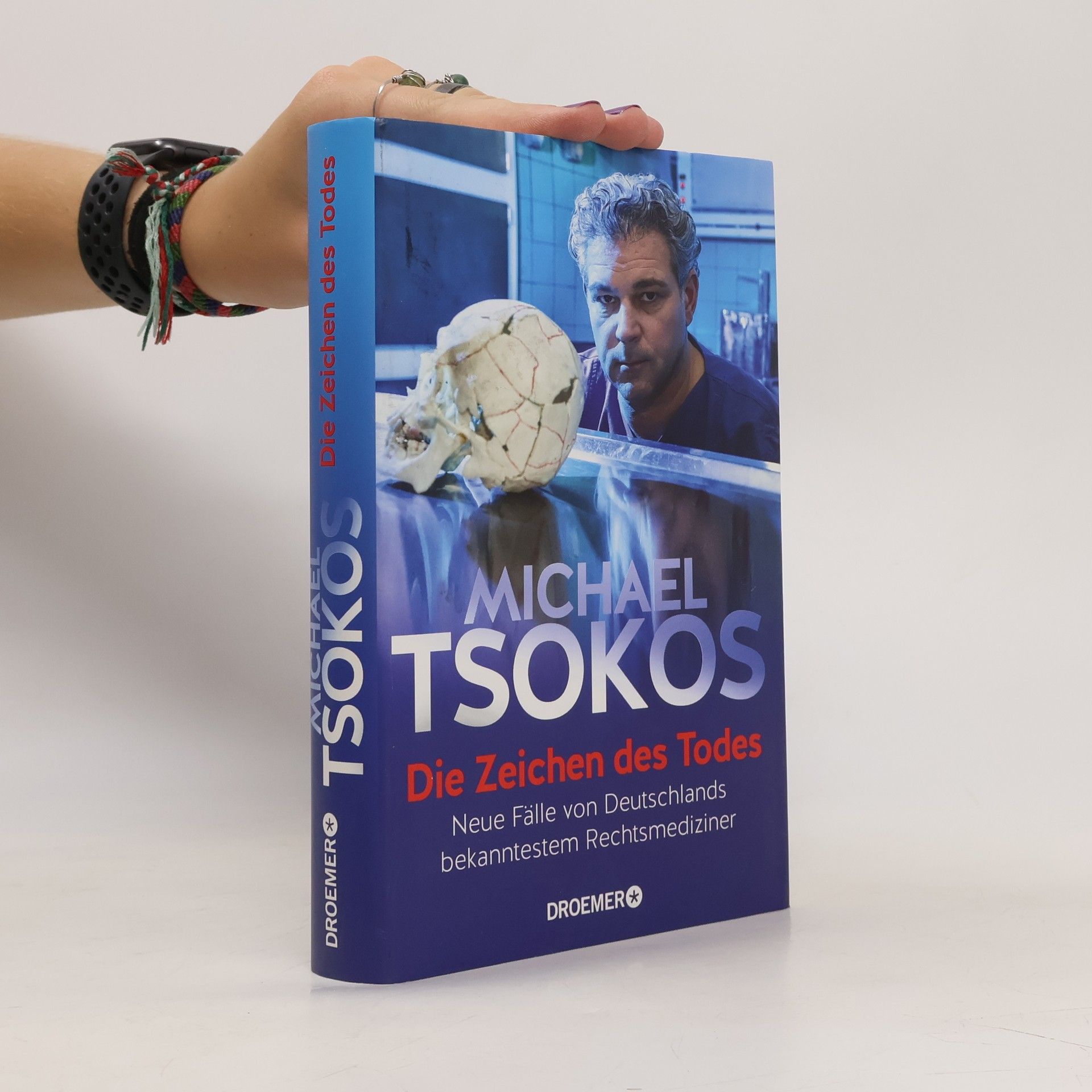 Michael Tsokos Die Zeichen des Todes