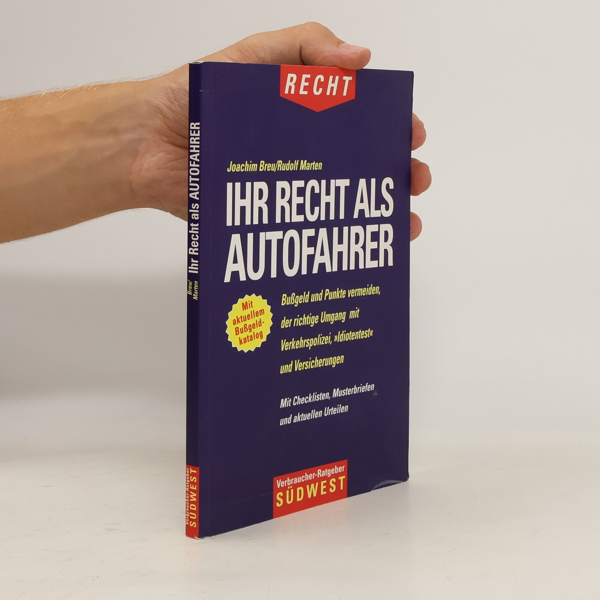 Joachim Breu Ihr Recht als Autofahrer