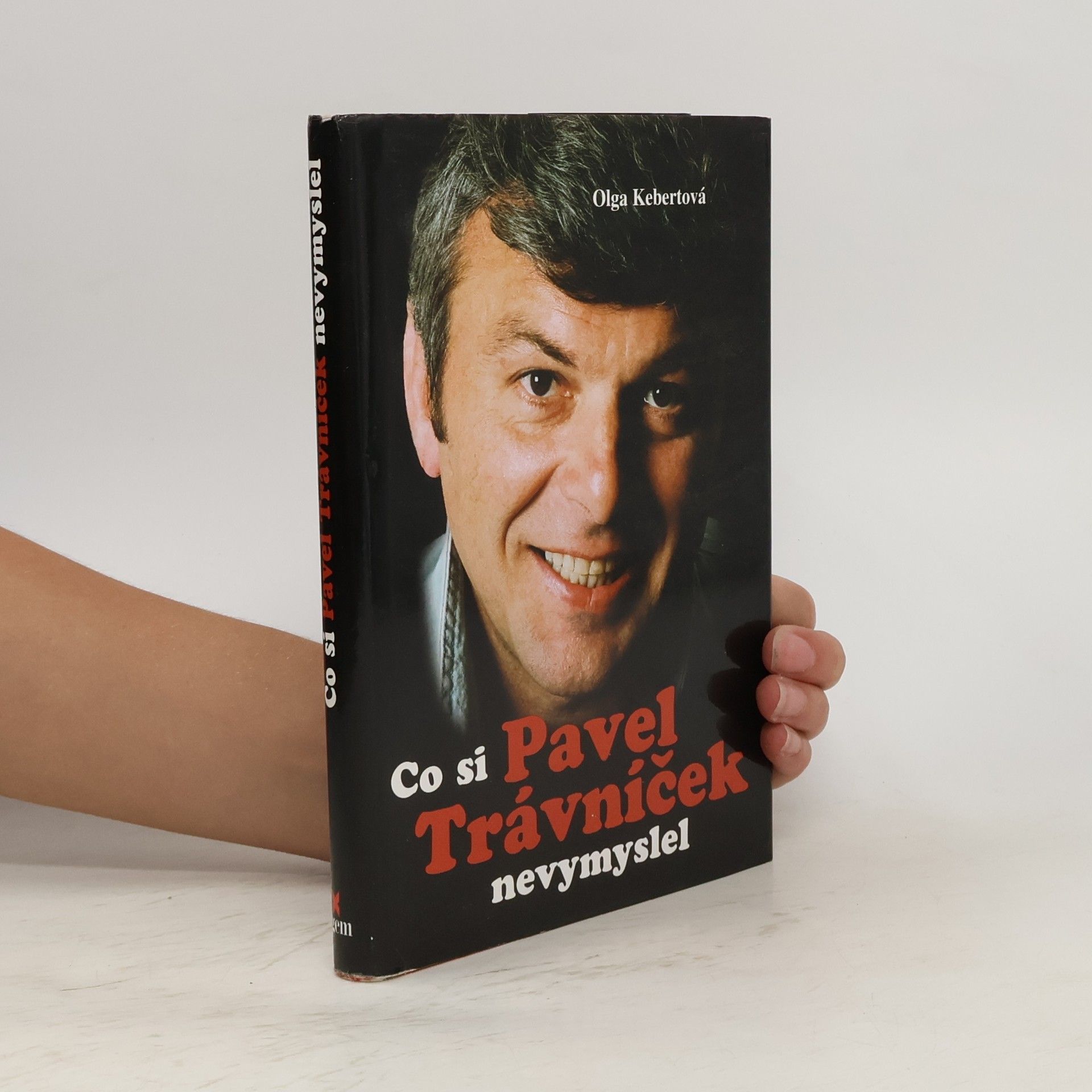 Pavel Trávníček Co si Pavel Trávníček nevymyslel